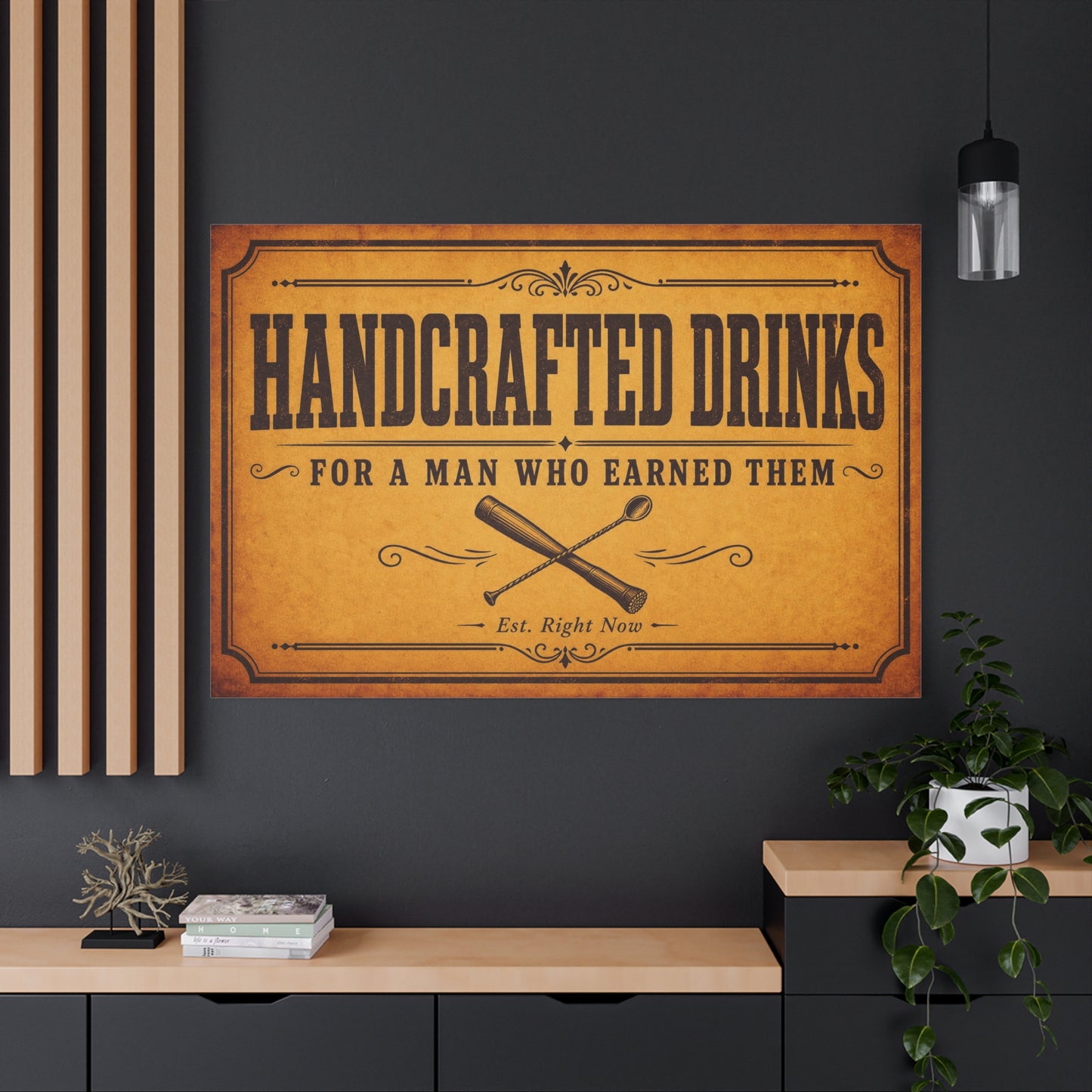 "Handcrafted Drinks For A Man Who Earned Them" Canvas Wall Art - Vintage Bar Sign, Rustic Typography Decor, Whiskey Lounge Wall Hanging - Ready to Hang - Ready to Hang - Cocktail Lounge Decor