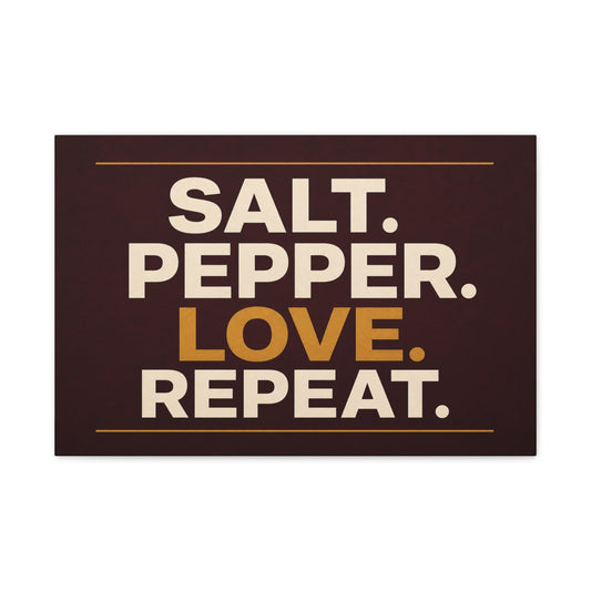 "Salt. Pepper. Love. Repeat." Typography Canvas Wall Art - Kitchen Quote Wall Decor, Modern Farmhouse Home Decoration, Brown And Gold Minimalist Canvas Print For Dining Room - Bedroom Home Decoration
