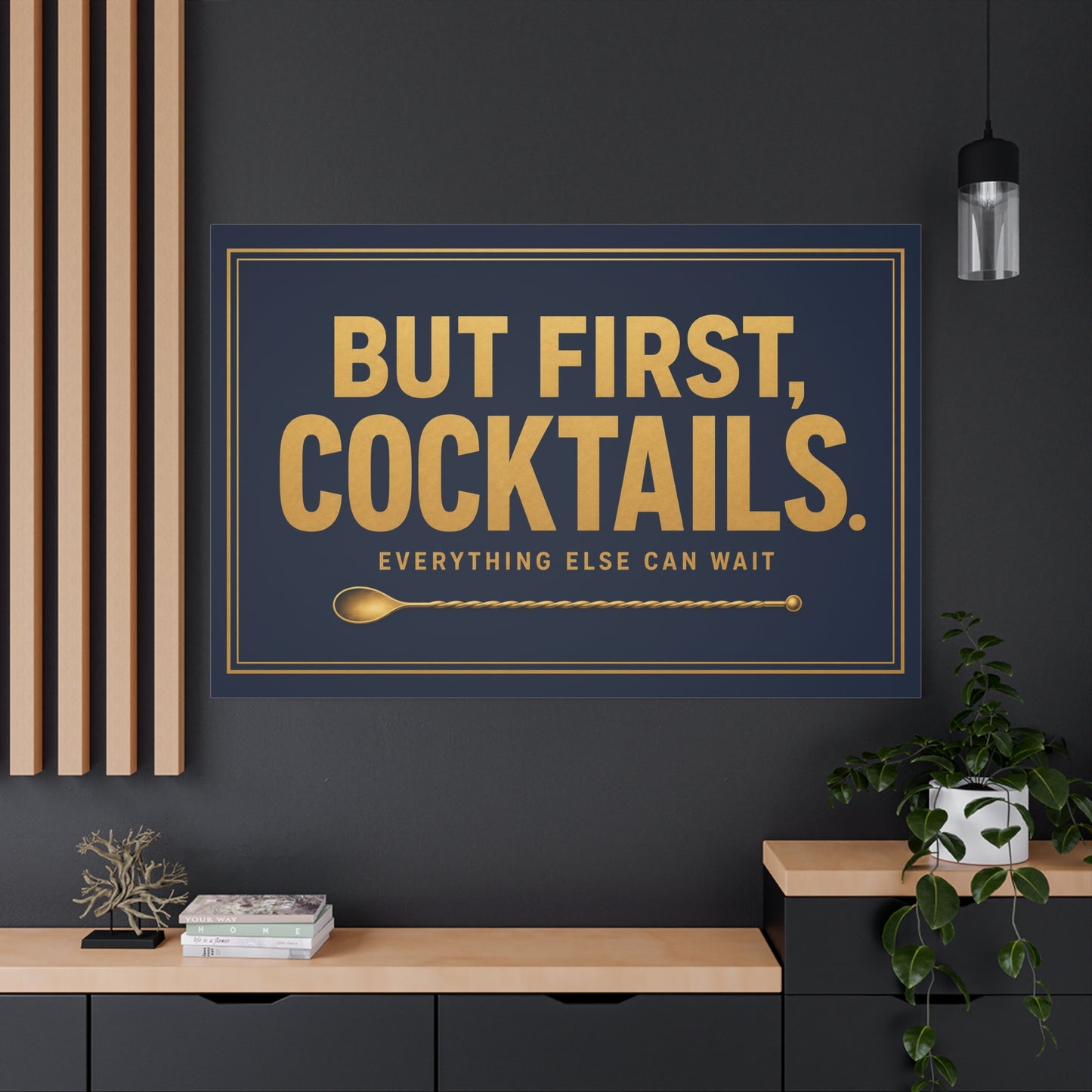 "But First, Cocktails. Everything Else Can Wait" Canvas Wall Art - Navy And Gold Typography Bar Decor - Modern Cocktail Lounge Print - Ready to Hang