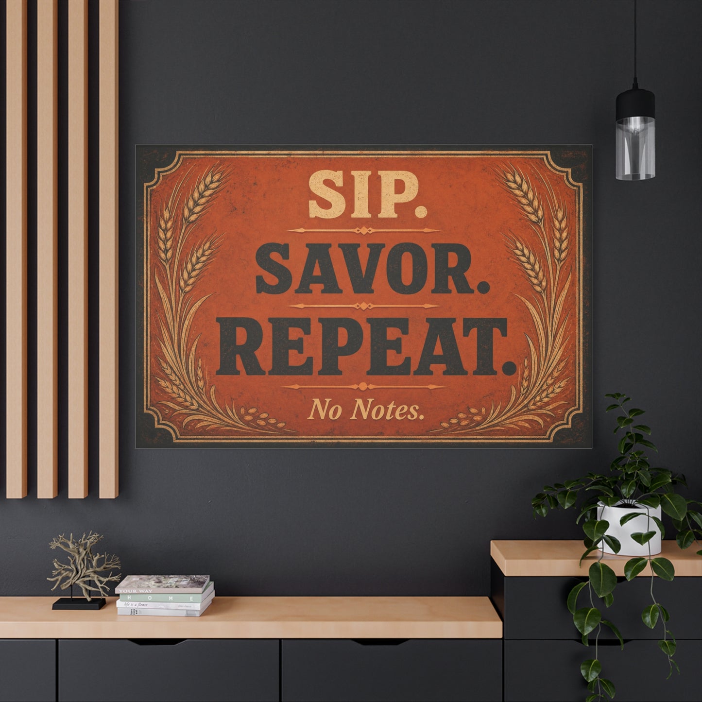"Sip. Savor. Repeat. No Notes." Typography Canvas Wall Art - Vintage Bar Decor - Rustic Farmhouse Style - Ready to Hang Wall Hanging - Cocktail Lounge Decor - Speakeasy Style Sign - Matte Finish Print
