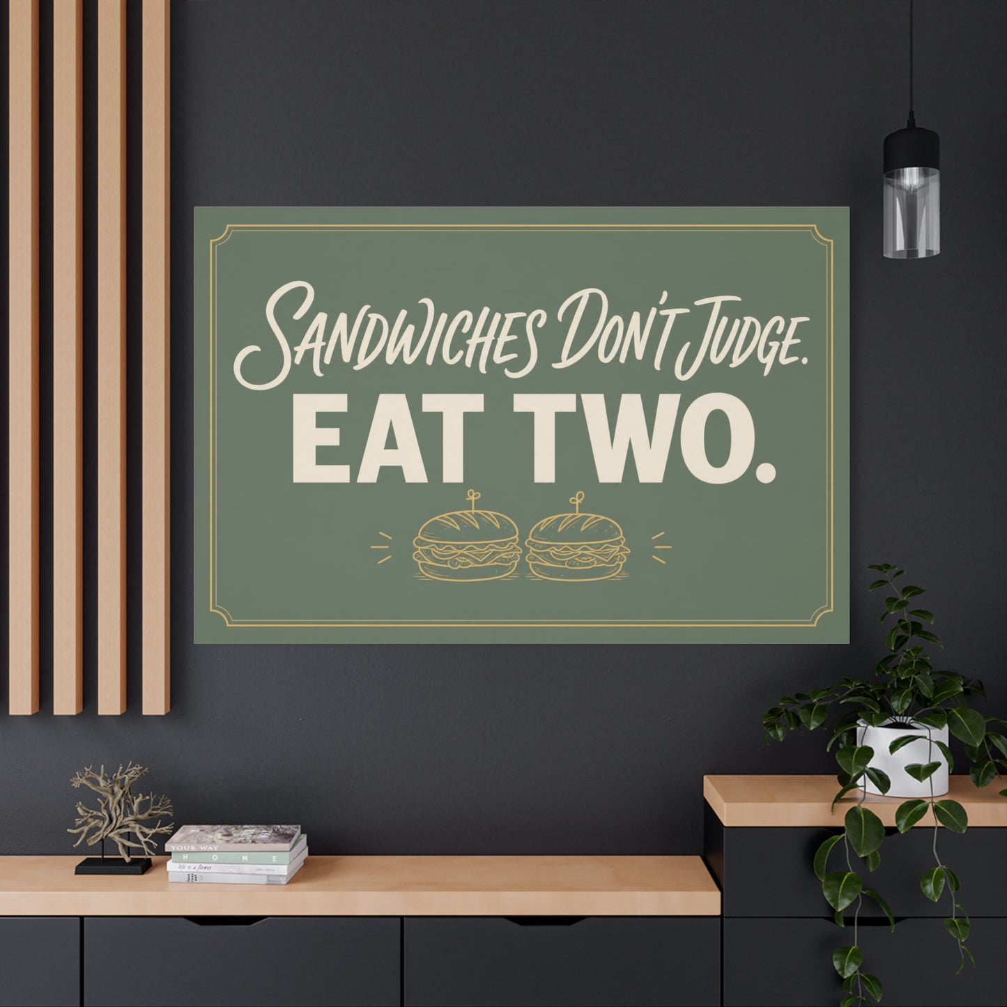 "Sandwiches Don't Judge. Eat Two." Funny Canvas Wall Art - Retro Typography Food Quote Print, Sage Green - Modern Farmhouse Style - Deli Wall Decor - Sandwich Shop Sign - Diner Decor - Ready to Hang
