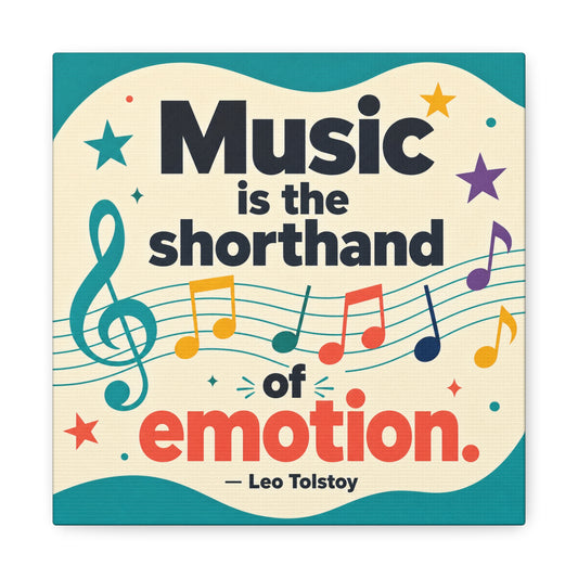 "Music Is The Shorthand Of Emotion." Leo Tolstoy Canvas Wall Art - Colorful Typography Quote Print, Music Teacher Classroom Decor, Kids Room Home Decoration, Modern Wall Hanging - Ready to Hang