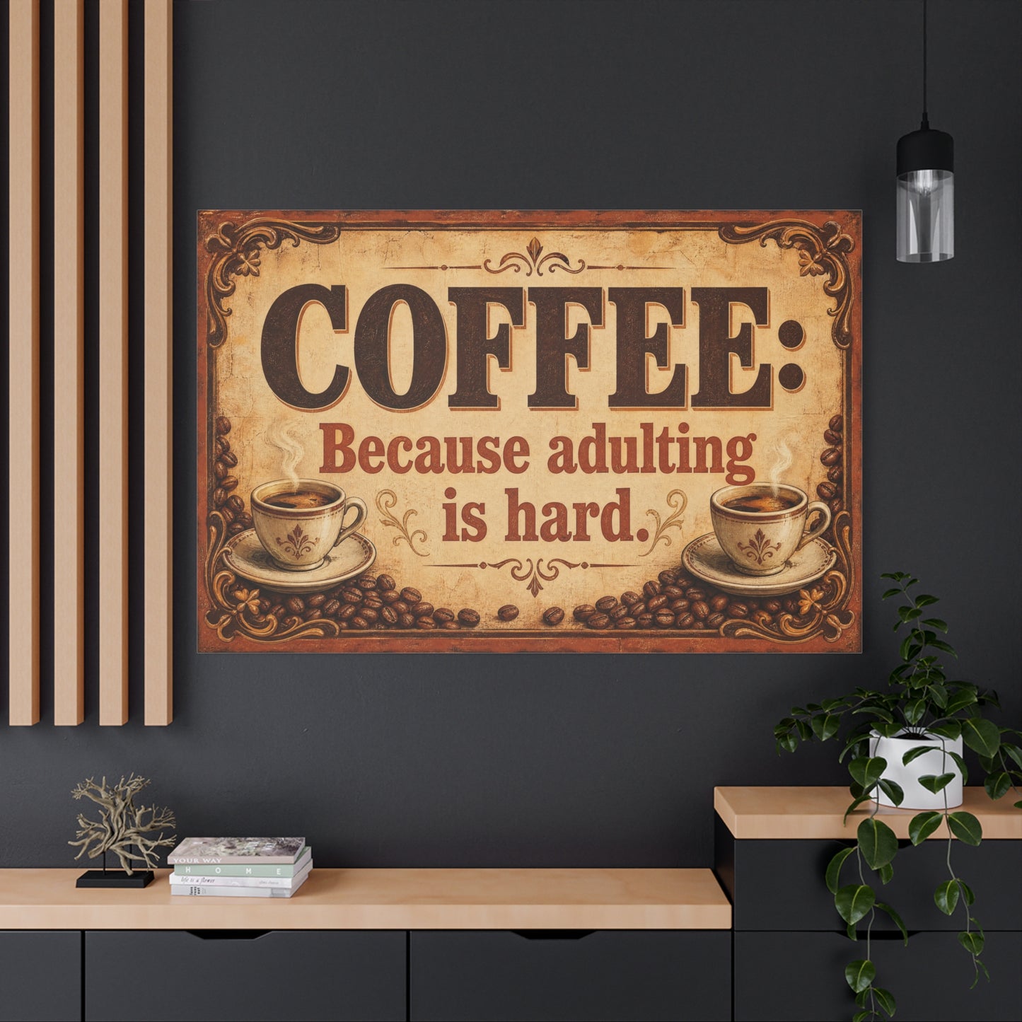 "Coffee: Because Adulting Is Hard." Coffee Canvas Wall Art - Vintage Decor, Rustic Farmhouse Style, Funny Cafe Quote Print - Office Wall Art - Ready to Hang - Bistro Decor - Espresso Bar Sign