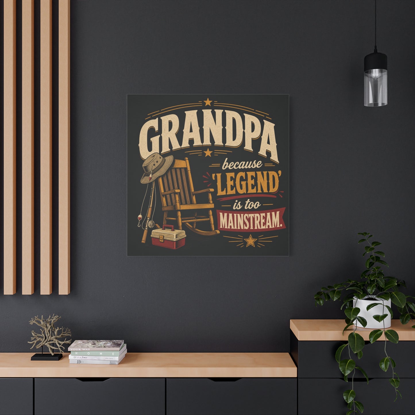 "Grandpa Because 'Legend' Is Too Mainstream" Canvas Wall Art - Vintage Fishing Rocking Chair Print - Rustic Typography Decor - Living Room Wall Decor - Ready to Hang - Bedroom Home Decoration