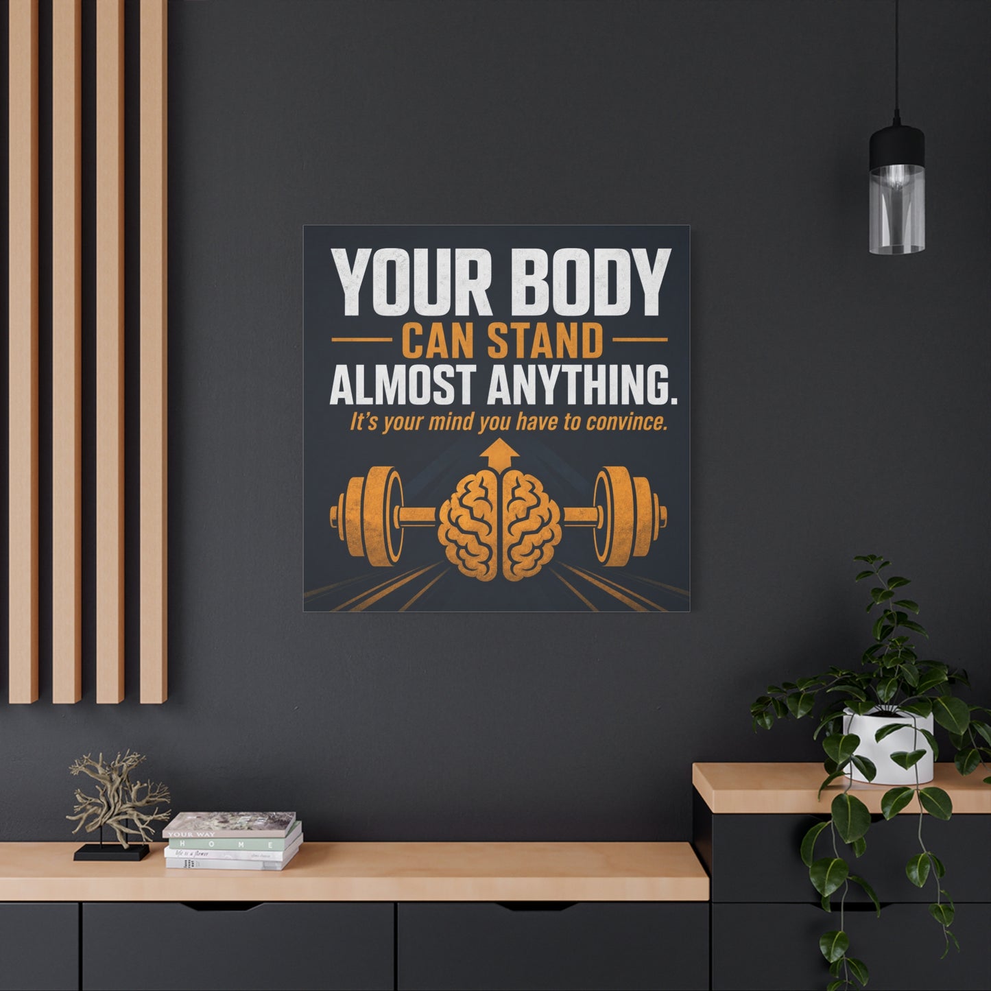 "Your Body Can Stand Almost Anything. It's Your Mind You Have To Convince." Motivational Canvas Wall Art - Gym Quote Typography Print, Modern Fitness Decor - Ready to Hang - Gym Wall Decor