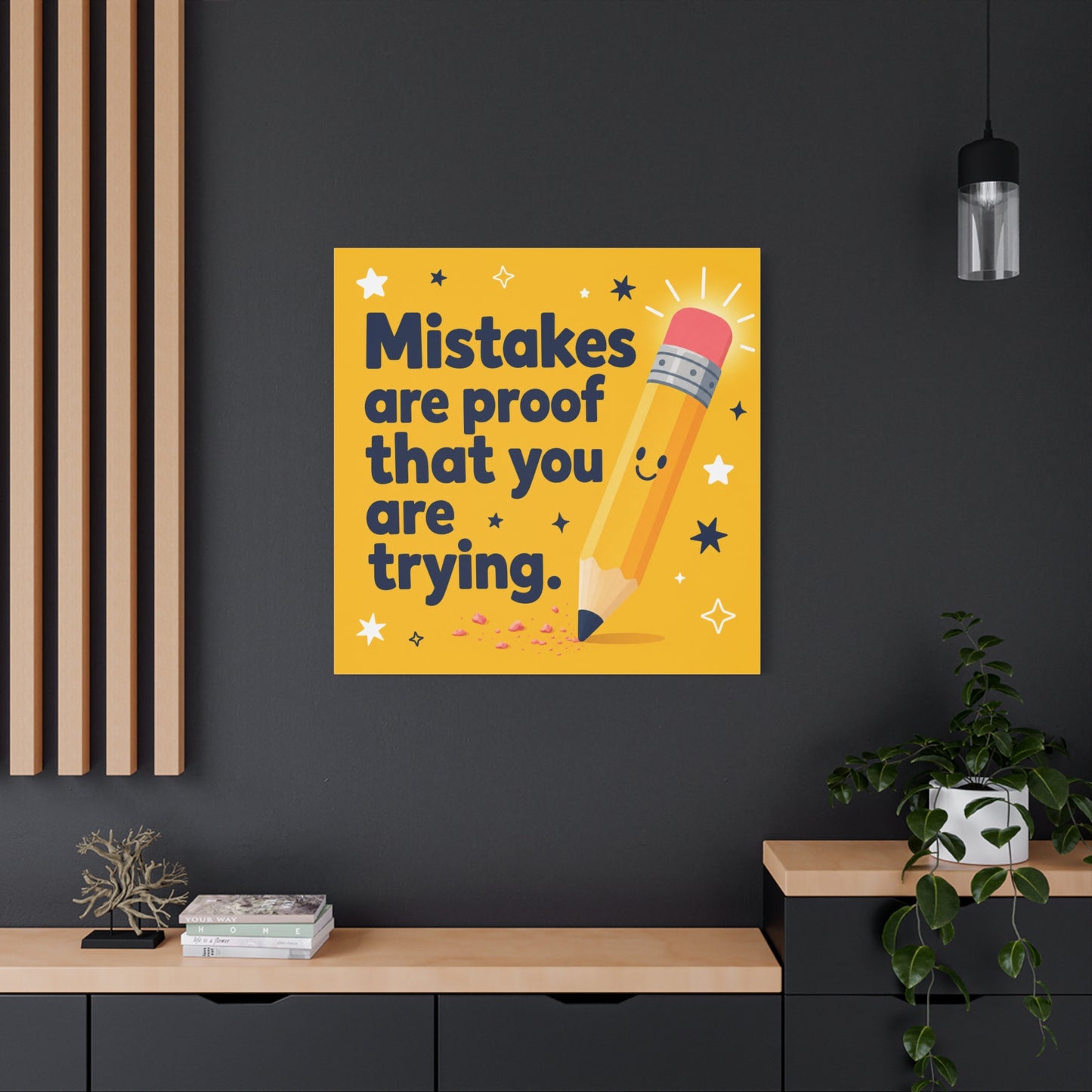 "Mistakes Are Proof That You Are Trying." Inspirational Canvas Wall Art - Yellow Pencil Quote Print, Classroom Decor, Teacher Office Motivation, Kids Study Room Decoration, Typography Poster