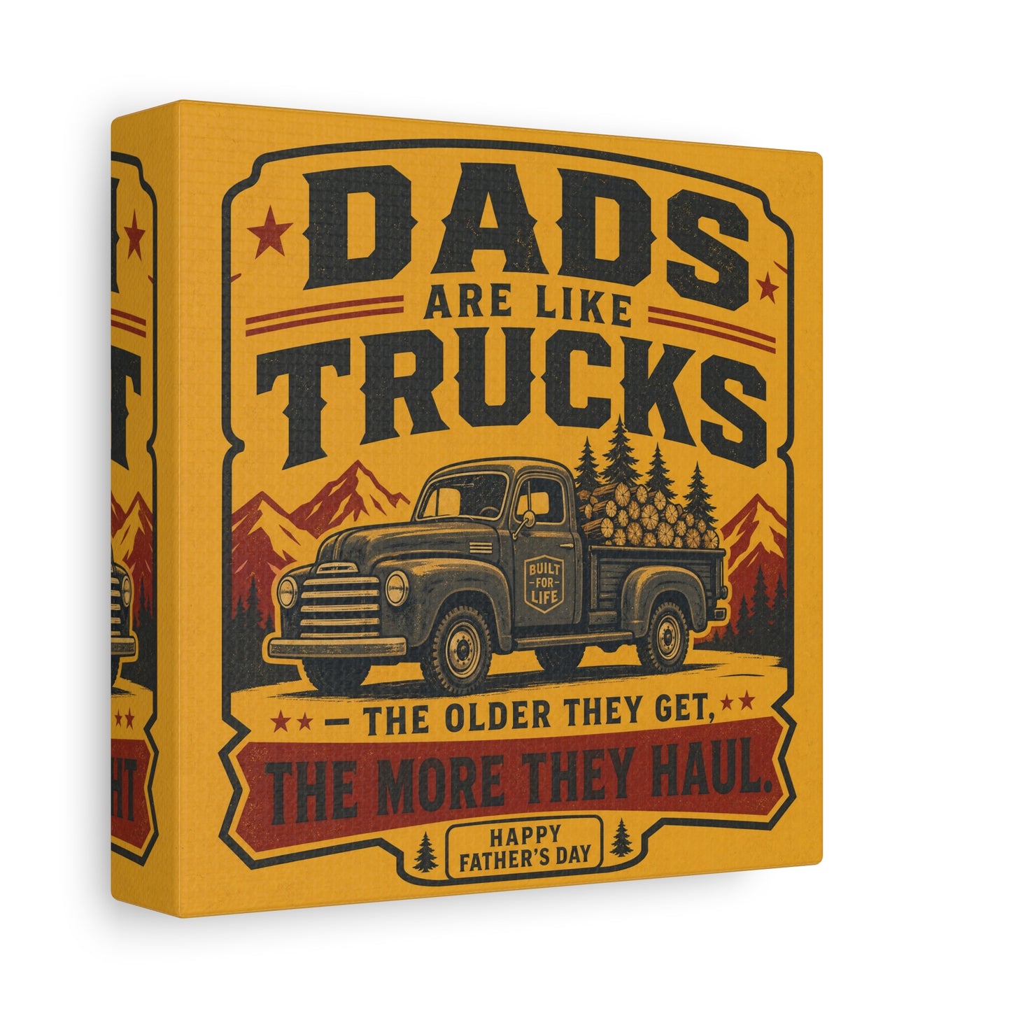 "Dads Are Like Trucks, The Older They Get, The More They Haul" - Vintage Pickup Typography Print - Rustic Farmhouse Decor For Living Room, Office - Office Wall Art - Living Room Wall Decor