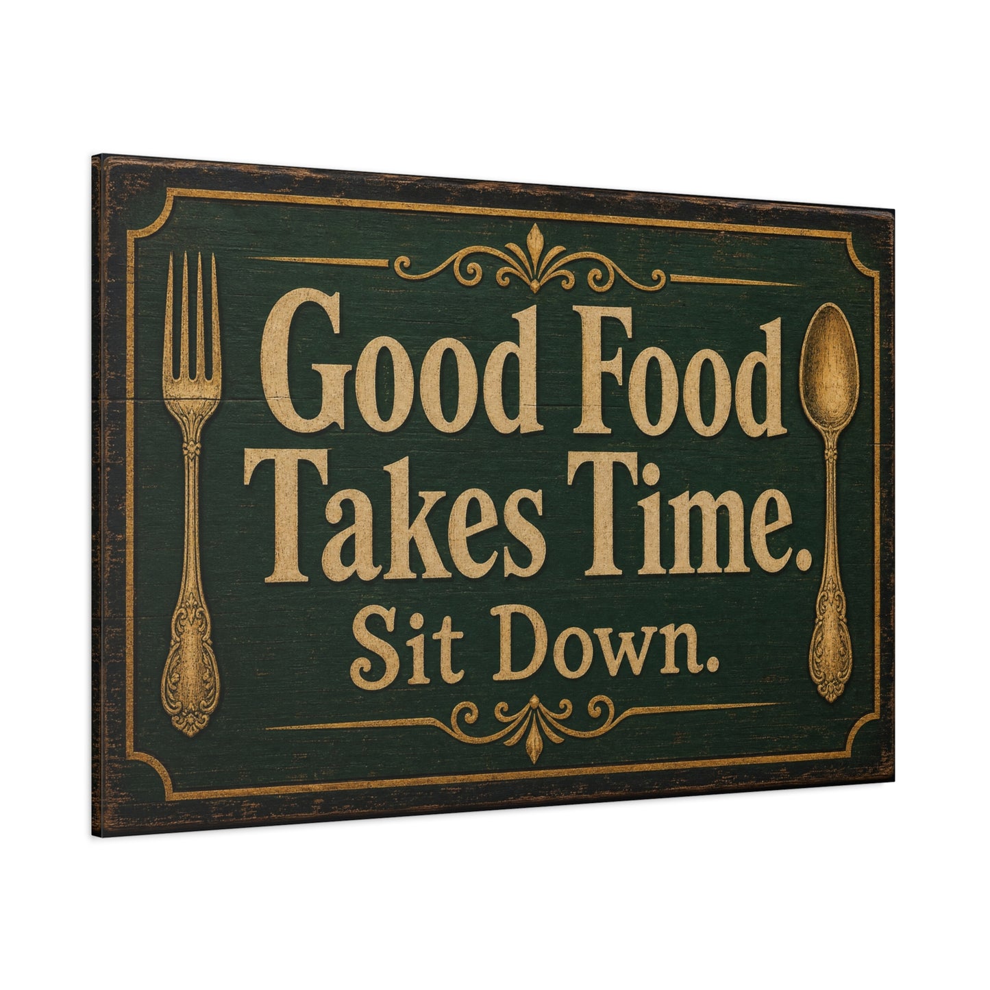 "Good Food Takes Time. Sit Down." Canvas Wall Art - Vintage Typography Decor - Rustic Farmhouse, Restaurant Wall Hanging - Modern Farmhouse Style - Ready to Hang - Bistro Sign Decor - HP Latex Print
