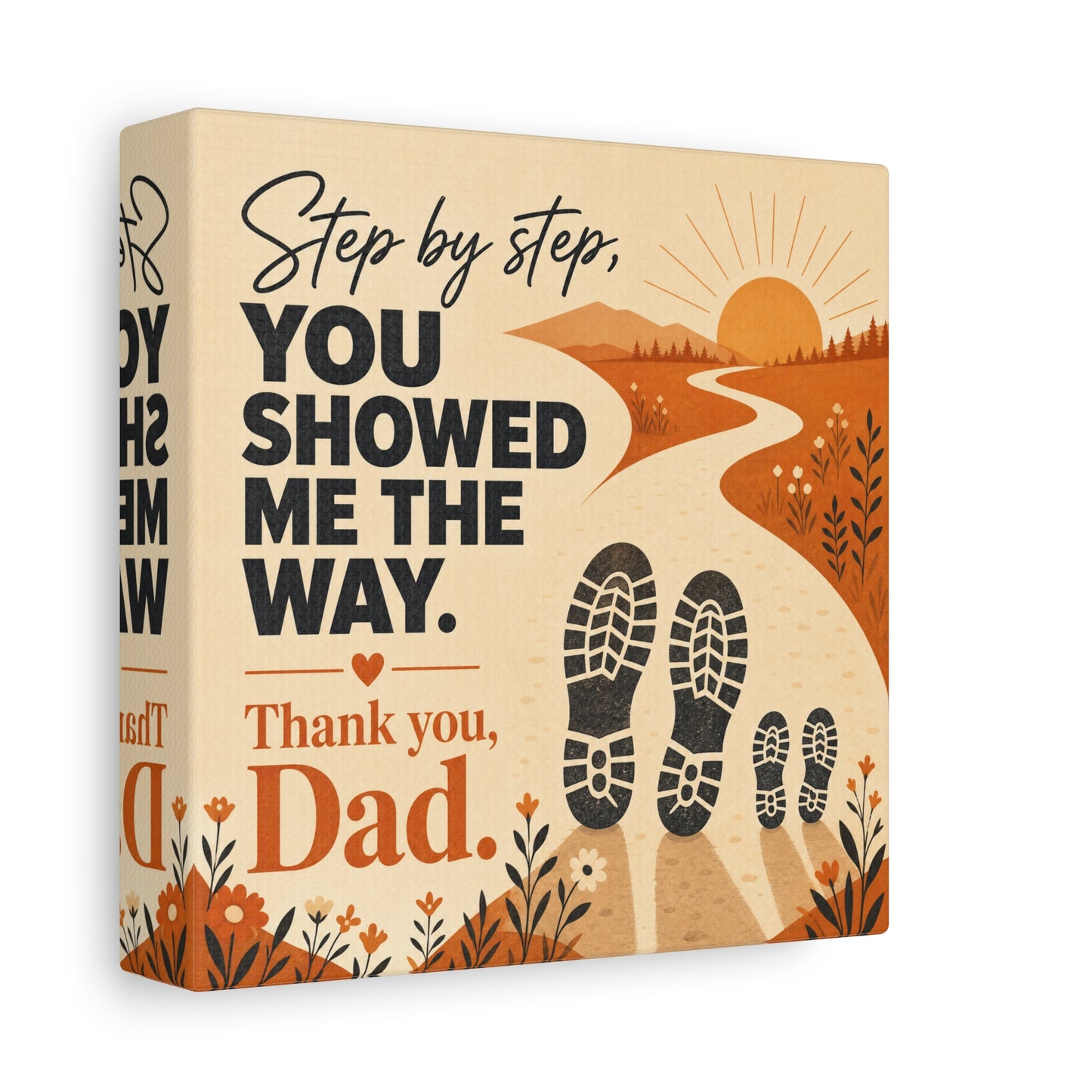 "Step By Step, You Showed Me The Way. Thank You, Dad." Canvas Wall Art - Father Quote Sunset Path Print, Rustic Modern Typography Decor, Bedroom Home Decoration - Office Wall Art - Ready to Hang