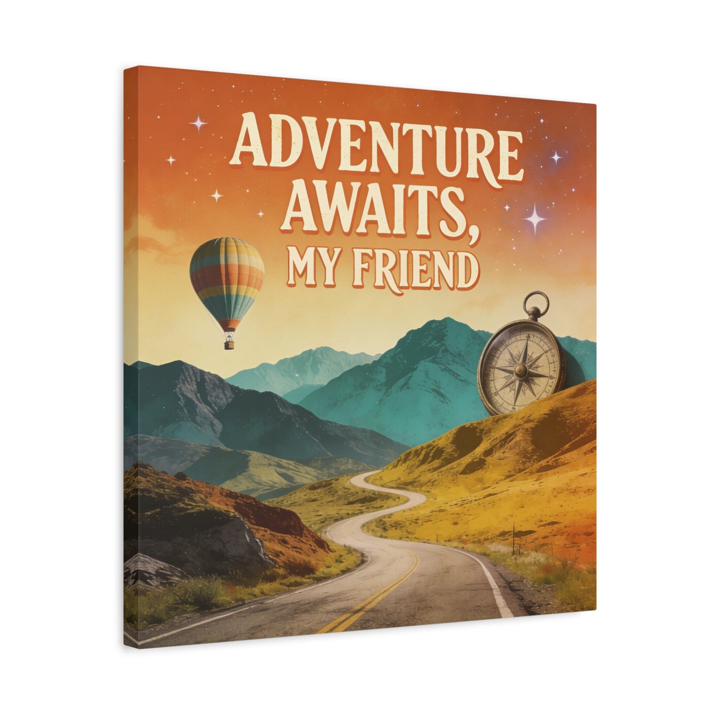 "Adventure Awaits, My Friend" Inspirational Canvas Art Print - Mountain Road, Hot Air Balloon, Compass - Vintage Travel Style, Office Decor, Workspace Accent, Lobby Display, Motivational Art