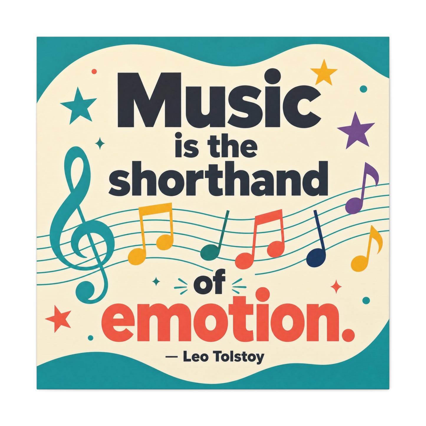 "Music Is The Shorthand Of Emotion." Leo Tolstoy Canvas Wall Art - Colorful Typography Quote Print, Music Teacher Classroom Decor, Kids Room Home Decoration, Modern Wall Hanging - Ready to Hang