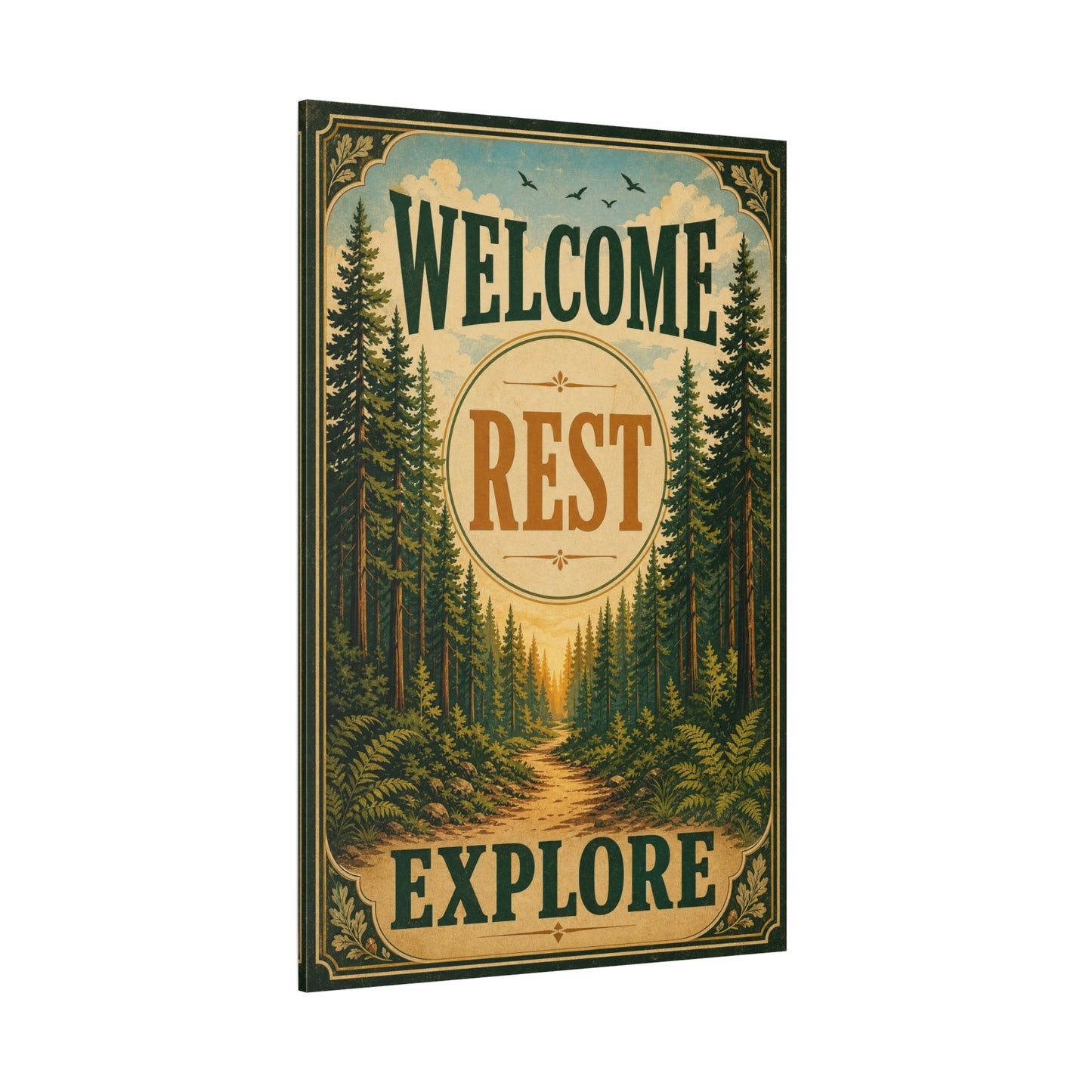 "Welcome Rest Explore" Forest Canvas Art Print - Vintage Pine Path Landscape Decor - Rustic Cabin Style, Nature Home Accent, Entryway Decoration, Lodge Interior Piece - Living Room Wall Decor