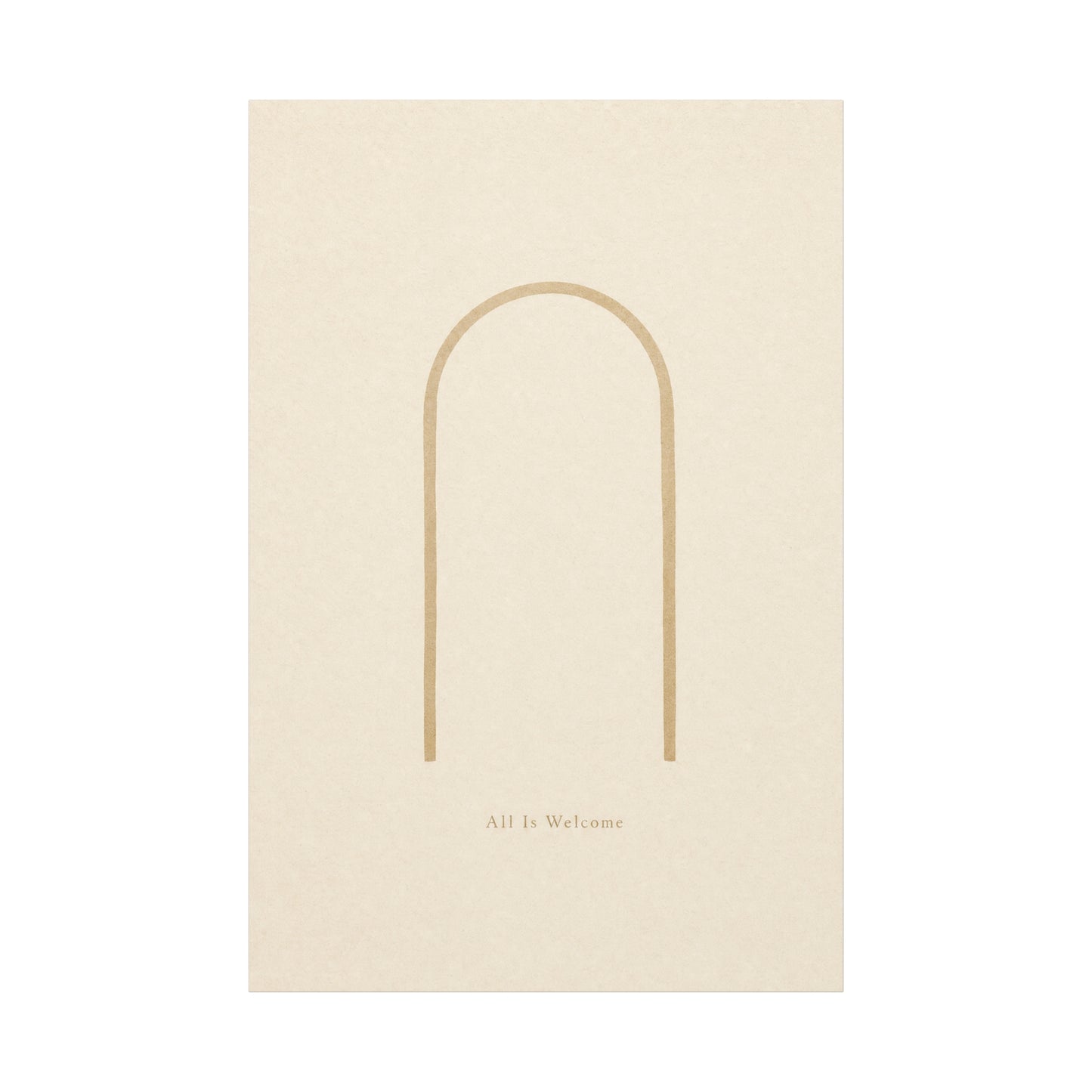 "All Is Welcome" Minimalist Arch Canvas Wall Art - Neutral Beige Line Print, Contemporary Typography Decor - Calming Bedroom Home Decoration, Living Room Wall Decor - Ready to Hang - Ready to Hang