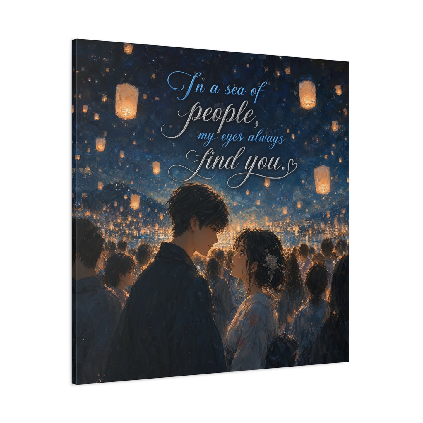 "In A Sea Of People, My Eyes Always Find You." Couple Canvas Wall Art - Romantic Lantern Night Scene, Blue Gold Typography Print, Bedroom Decor - Bedroom Home Decoration - Living Room Wall Decor