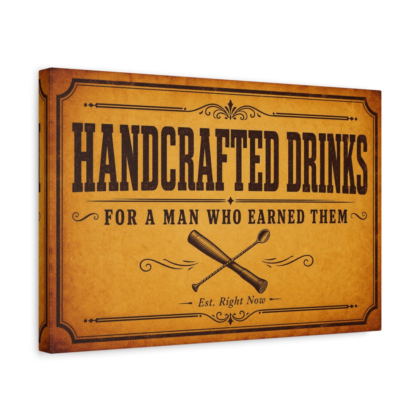"Handcrafted Drinks For A Man Who Earned Them" Canvas Wall Art - Vintage Bar Sign, Rustic Typography Decor, Whiskey Lounge Wall Hanging - Ready to Hang - Ready to Hang - Cocktail Lounge Decor