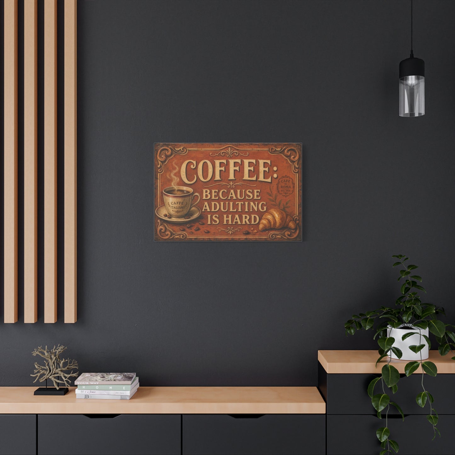 "Coffee Because Adulting Is Hard" Funny Canvas Wall Art - Vintage Cafe Cup, Croissant, Rustic Typography Print - Farmhouse Decor, Cafe Wall Accent - Coffee Shop Decor - Espresso Bar Sign