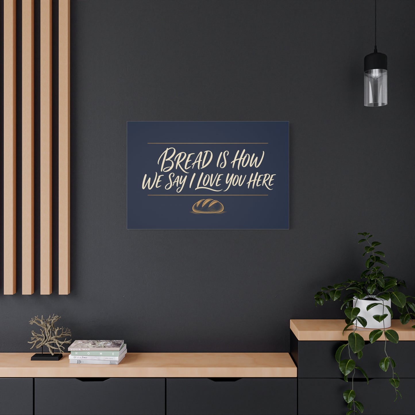 "Bread Is How We Say I Love You Here" Canvas Wall Art - Bread Quote Decor, Navy And Gold Typography Print, Farmhouse Decoration, Bakery Wall Hanging Accent - Modern Farmhouse Style - Diner Decor