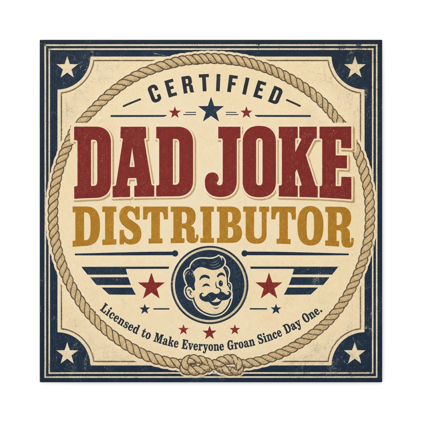 "Dad Joke Distributor" Funny Canvas Wall Art - Vintage Typography Humor Print, Retro Patriotic Stars And Mustache Illustration - Farmhouse Office Decor, Man Cave Wall Hanging - Bedroom Home Decoration