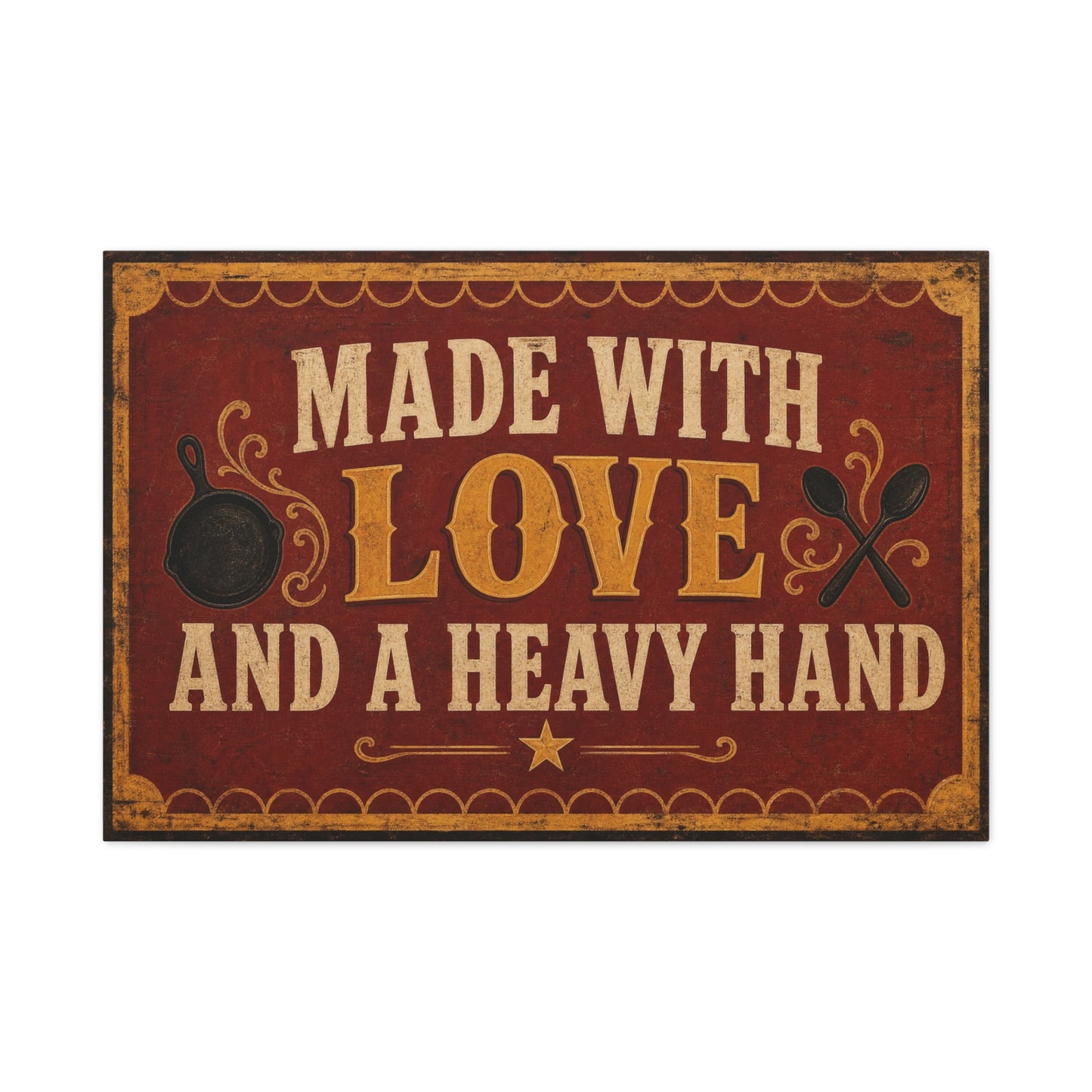 "Made With Love And A Heavy Hand" Kitchen Canvas Wall Art - Rustic Vintage Typography Print, Farmhouse Cooking Decor, Dining Room Wall Decor, Country Home Decoration - Ready to Hang - Ready to Hang