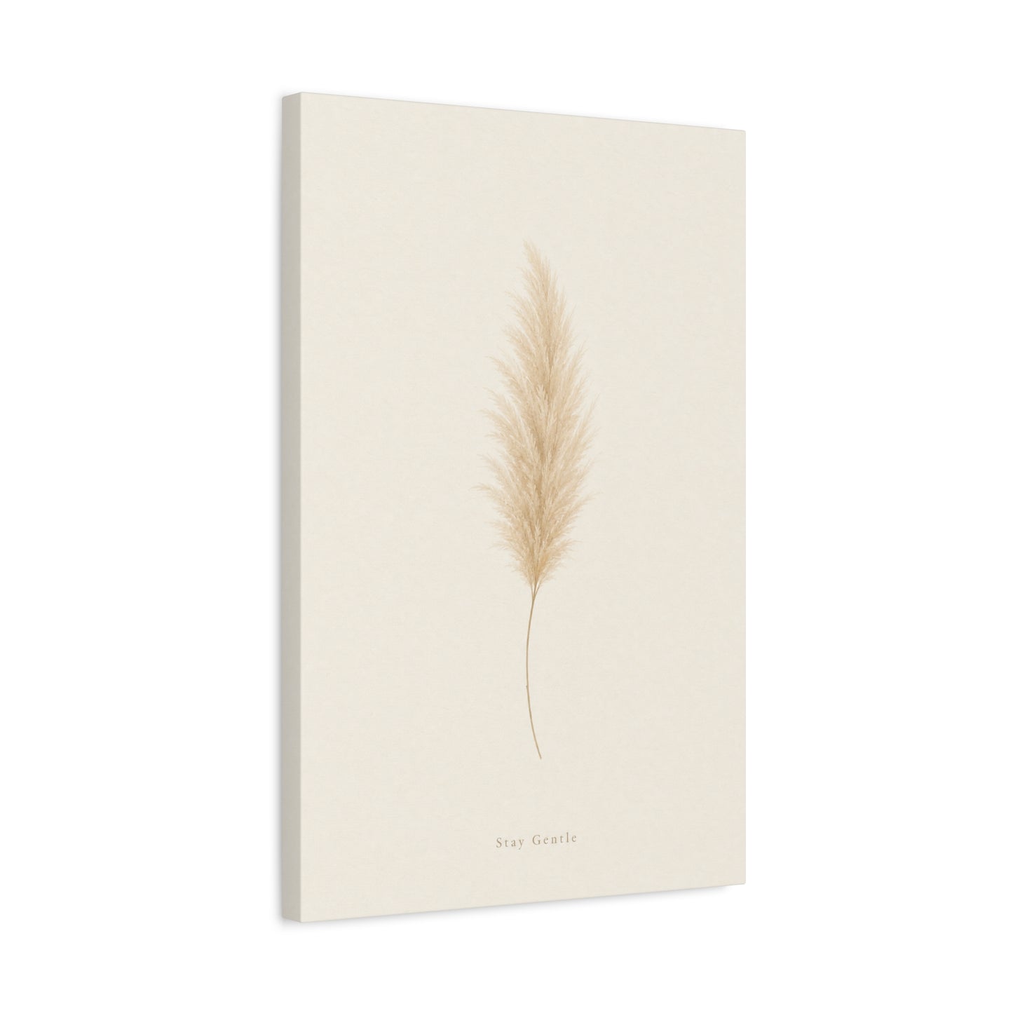 "Stay Gentle" Pampas Grass Canvas Wall Art - Minimalist Botanical Beige Neutral Print - Soft Contemporary Wall Decor - Bedroom Home Decoration, Living Room Accent, Meditation Space - Ready to Hang
