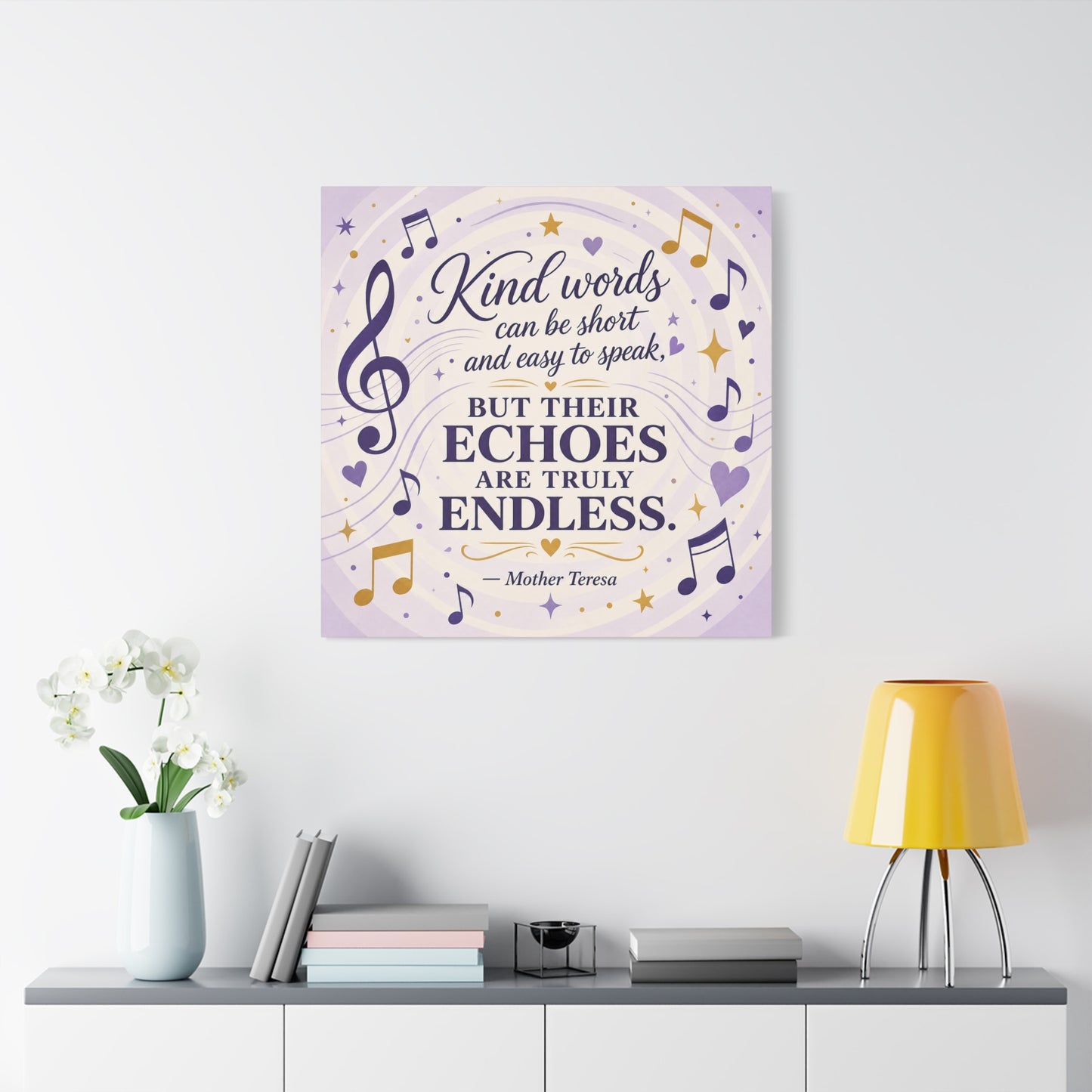 "Kind Words Can Be Short And Easy To Speak, But Their Echoes Are Truly Endless." Canvas Wall Art - Musical Quote Print, Lavender Gold Typography Decor - Bedroom Classroom Wall Hanging - Ready to Hang