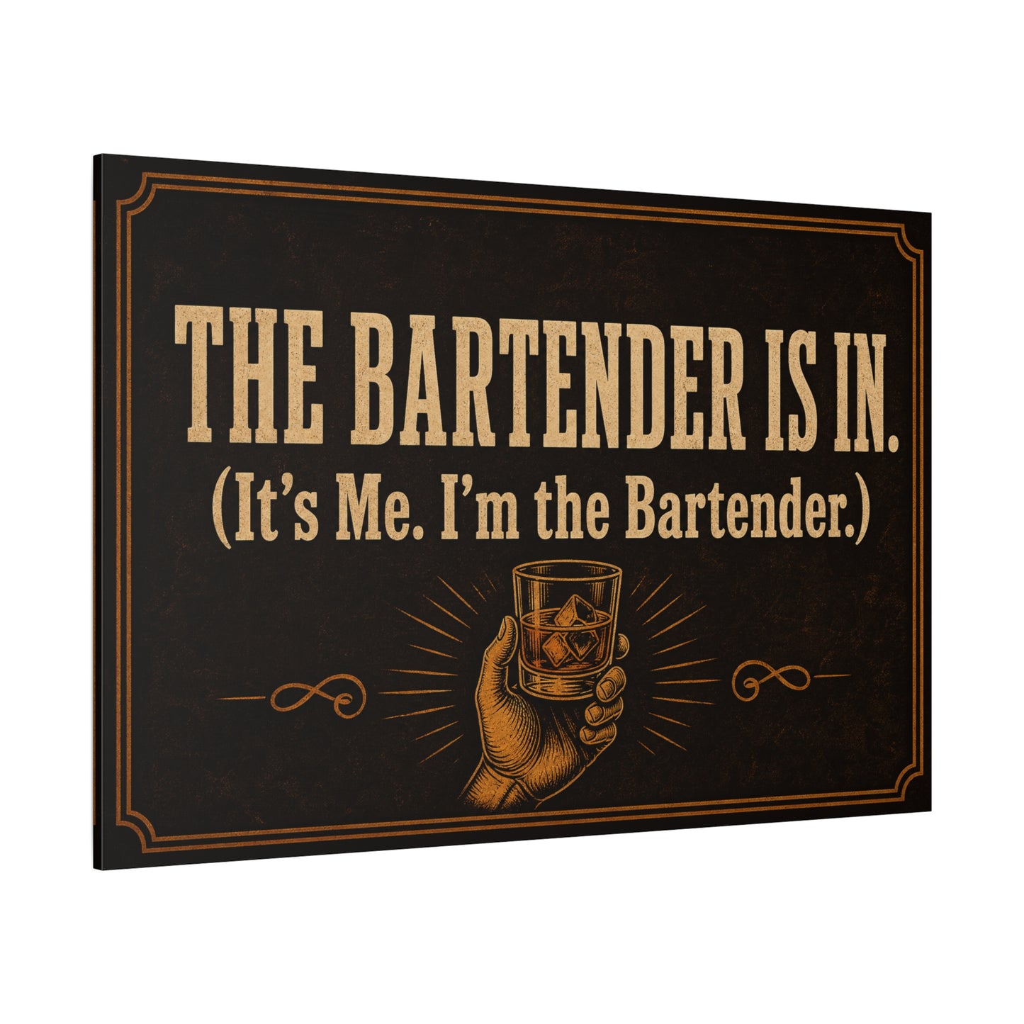 "The Bartender Is In. (It's Me. I'm the Bartender.)" Canvas Wall Art - Vintage Bar Quote Decor, Rustic Typography Print, Speakeasy Style Wall Hanging, Lounge, Home Bar - Ready to Hang - HP Latex Print