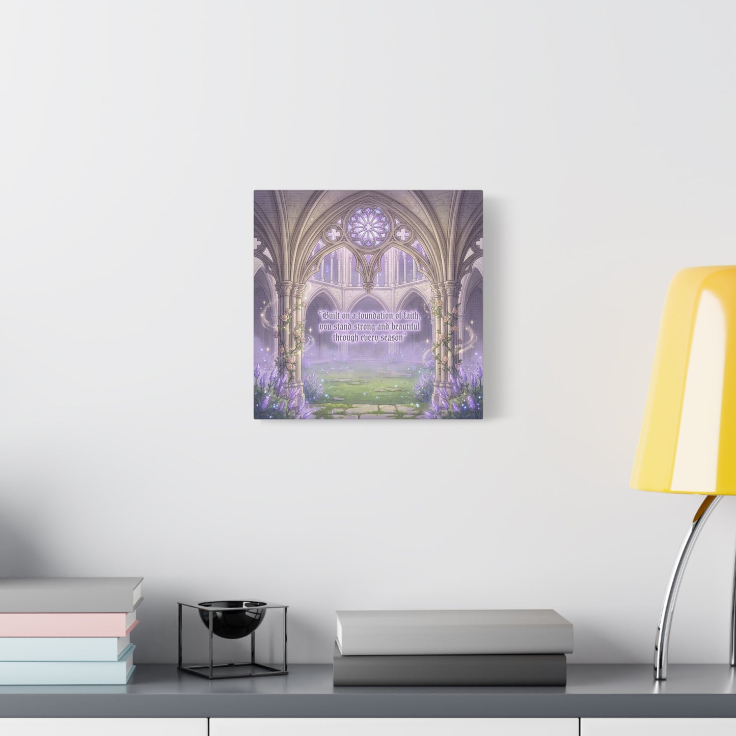 "Built On A Foundation Of Faith, You Stand Strong And Beautiful Through Every Season" Canvas Wall Art - Gothic Cathedral Arch Quote Print - Lavender Floral Decor For Bedroom Living Room
