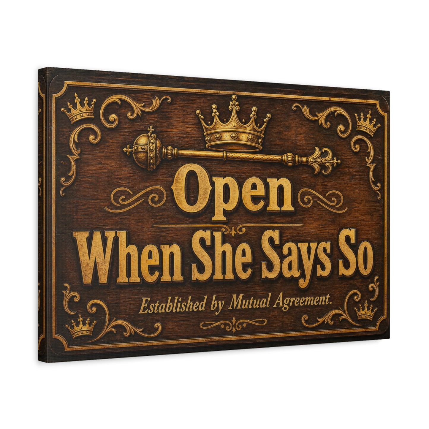 "Open When She Says So" Canvas Wall Art - Vintage Crown Scepter Typography Sign - Rustic Brown Gold Humor Decor - Man Cave Living Room Wall Decor - Bedroom Home Decoration - Bedroom Home Decoration