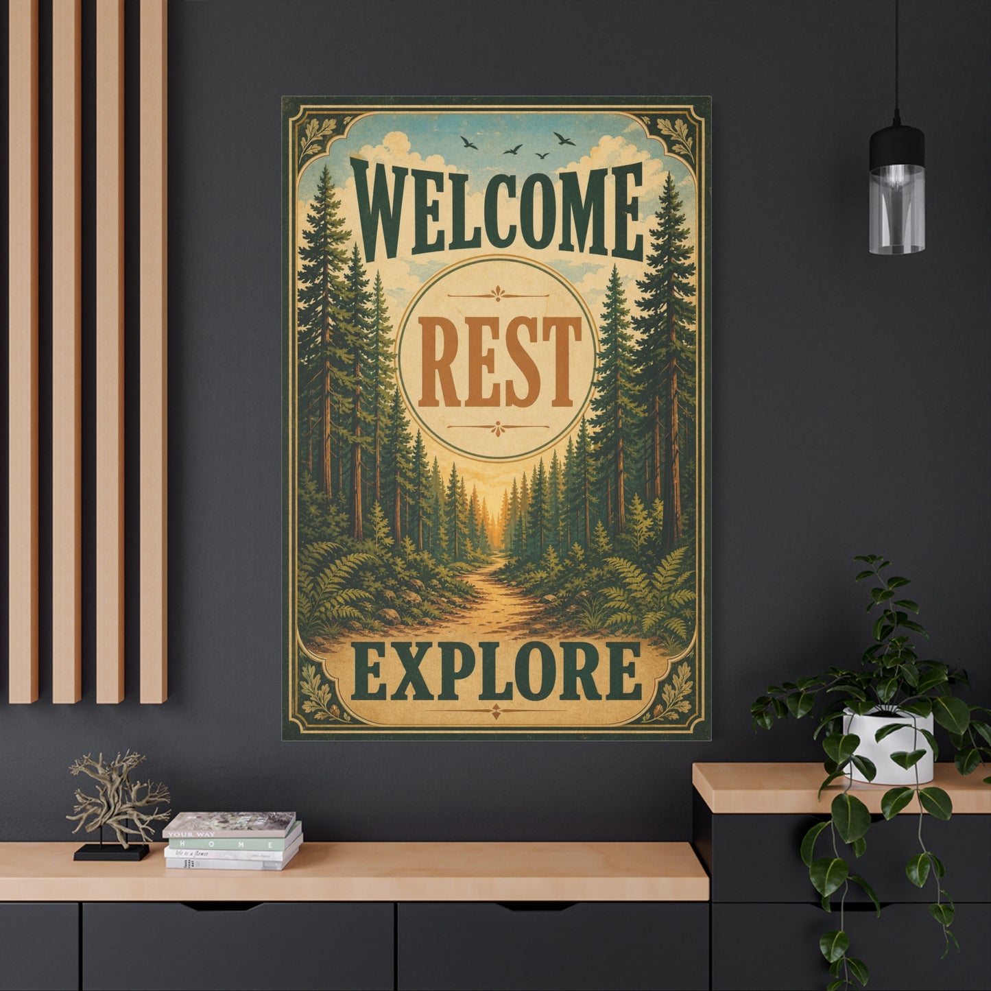 "Welcome Rest Explore" Forest Canvas Art Print - Vintage Pine Path Landscape Decor - Rustic Cabin Style, Nature Home Accent, Entryway Decoration, Lodge Interior Piece - Living Room Wall Decor