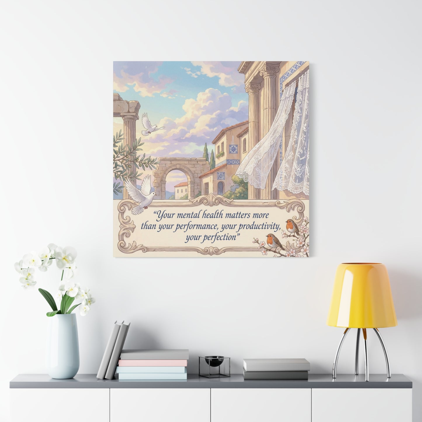 "Your Mental Health Matters More Than Your Performance, Productivity, Perfection" Canvas Wall Art - Dove Courtyard Quote Print - Pastel Mediterranean Decor - Bedroom Office Wall Hanging