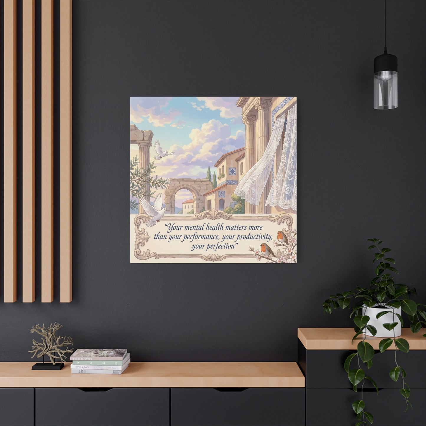 "Your Mental Health Matters More Than Your Performance, Productivity, Perfection" Canvas Wall Art - Dove Courtyard Quote Print - Pastel Mediterranean Decor - Bedroom Office Wall Hanging