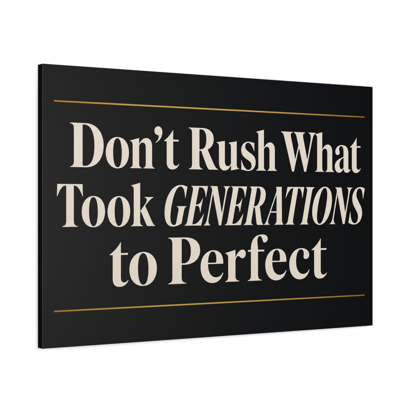 "Don't Rush What Took Generations To ideal" Typography Canvas Wall Art - Black And Gold Inspirational Quote Print - Modern Minimalist Wall Decor - Living Room Office Home Decoration - Ready to Hang