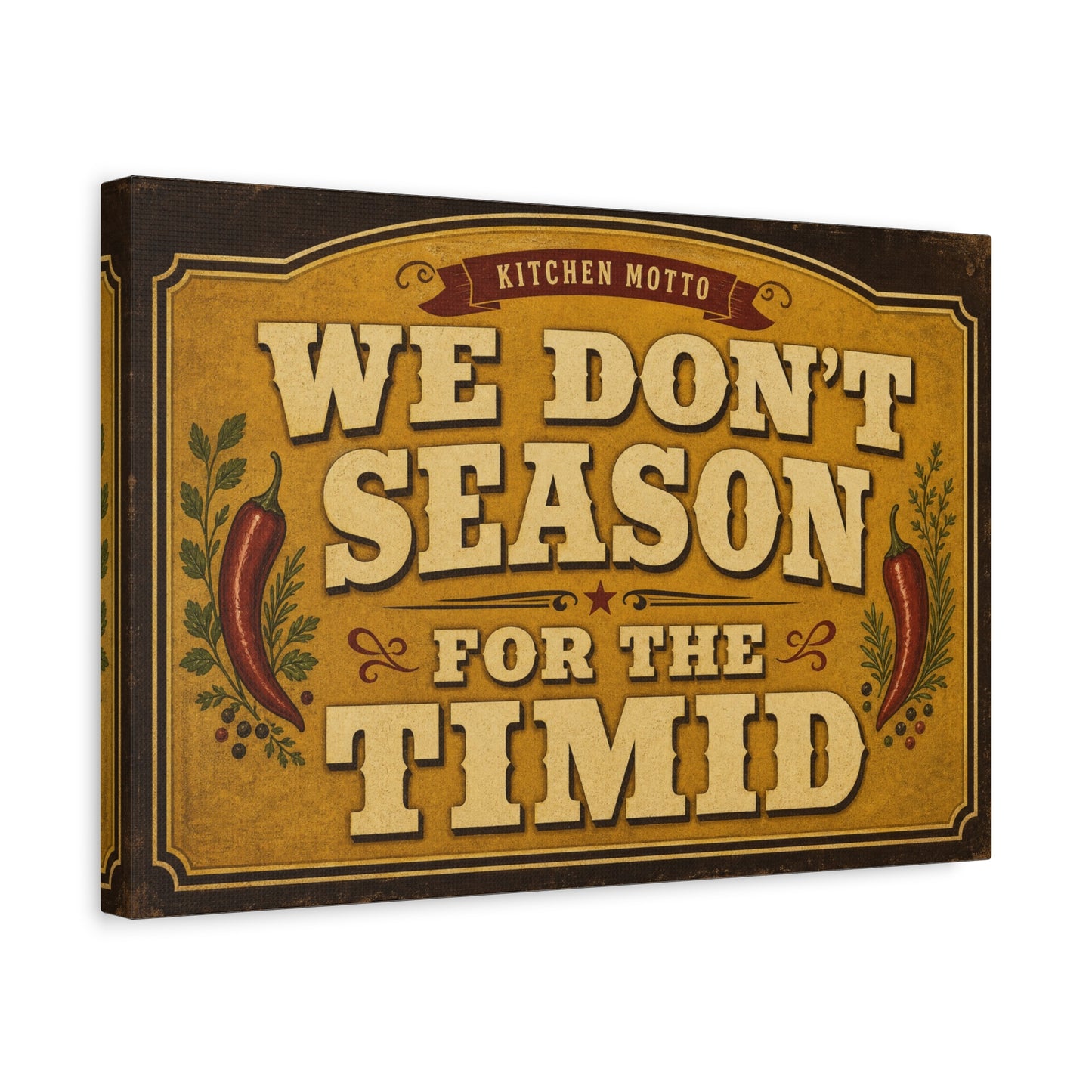 "Kitchen Motto We Don't Season For The Timid" Canvas Wall Art - Vintage Typography Chili Pepper Kitchen Decor - Rustic Farmhouse Home Decoration - Living Room Wall Decor - Bedroom Home Decoration