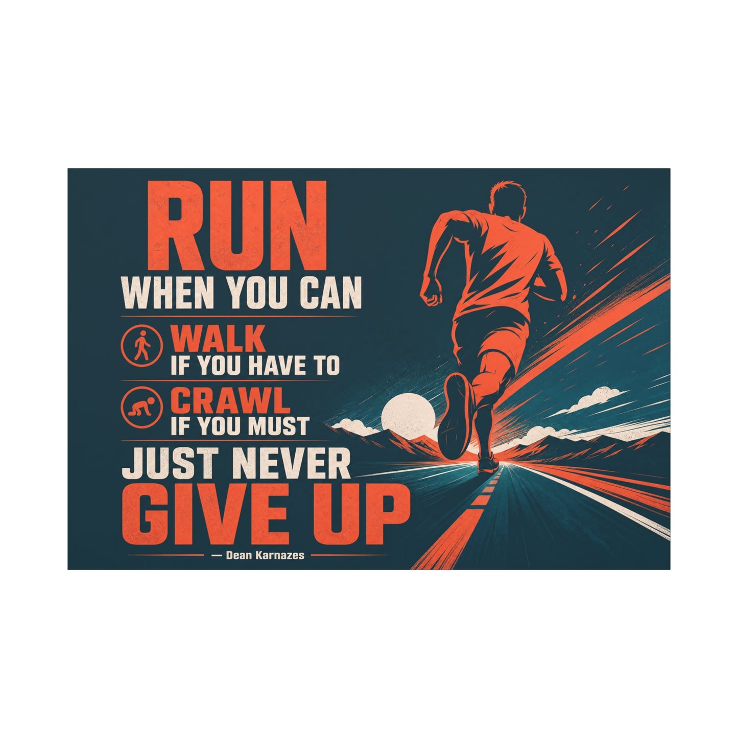 "Run When Able Walk If Needed Crawl If Required Just Never Give Up" Motivational Canvas Wall Art - Runner Road Quote Print, Retro Typography, Gym Wall Hanging - Ready to Hang - Fitness Studio Art