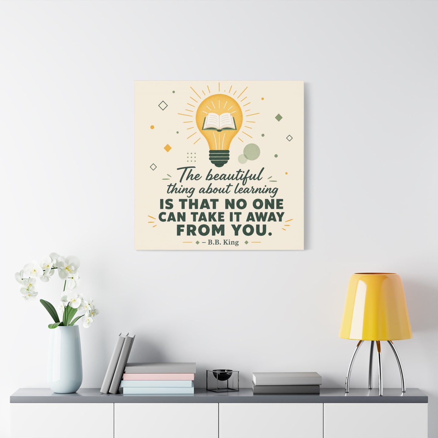 "The Beautiful Thing About Learning Is That No One Can Take It Away From You." Canvas Wall Art - Inspirational Quote Print, Classroom Decor, Teacher Office Wall Decor, Modern Typography