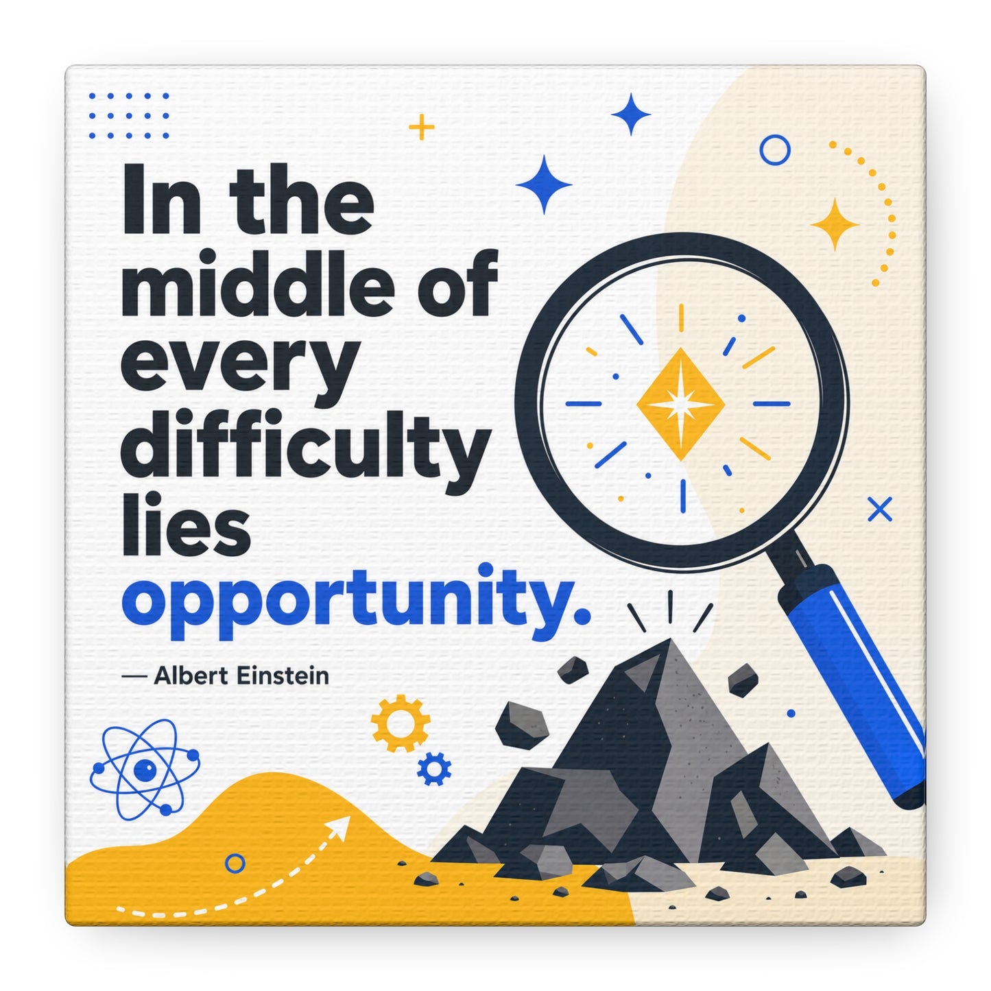 "In The Middle Of Every Difficulty Lies Opportunity." Einstein Canvas Wall Art - Motivational Quote Print, Blue Yellow Modern Typography, Office Decor, Classroom Inspiration, Study Room Accent