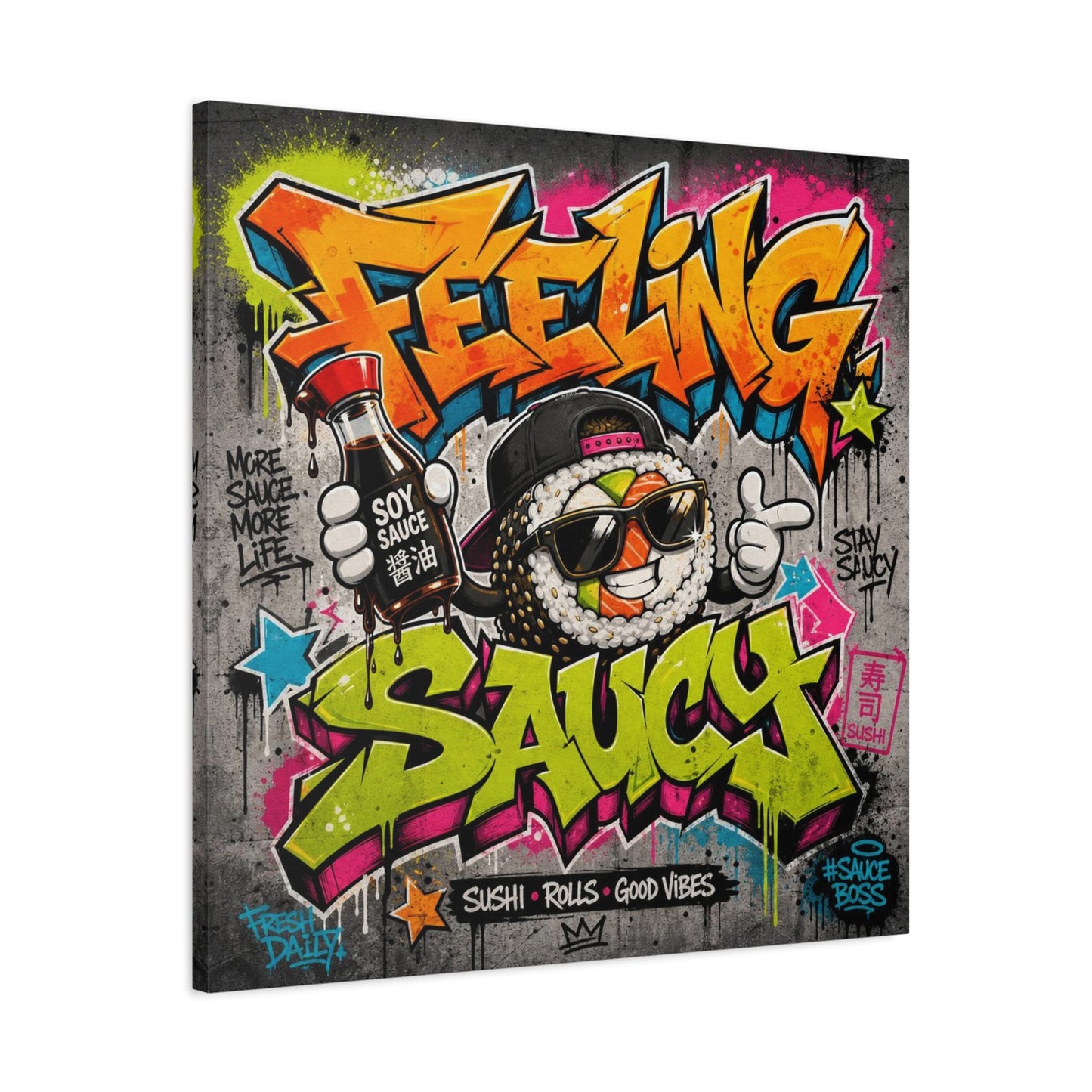 "Feeling Sauce" Graffiti Canvas Wall Art - Sushi Roll Street Illustration, Urban Pop Typography, Matte Cotton Print, Contemporary Decor for Kitchen Nook, Dining Space, Cafe Interior Accent