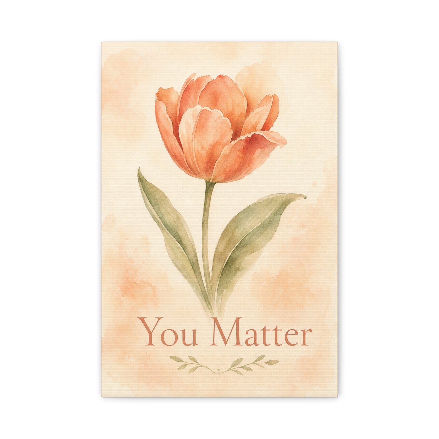 "You Matter" Tulip Canvas Wall Art - Watercolor Floral Inspirational Print - Soft Peach Botanical Home Decor - Bedroom Wall Hanging, Living Room Decoration - Bedroom Home Decoration - Ready to Hang