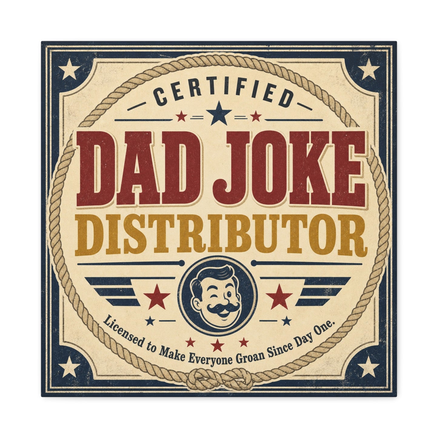 "Dad Joke Distributor" Funny Canvas Wall Art - Vintage Typography Humor Print, Retro Patriotic Stars And Mustache Illustration - Farmhouse Office Decor, Man Cave Wall Hanging - Bedroom Home Decoration