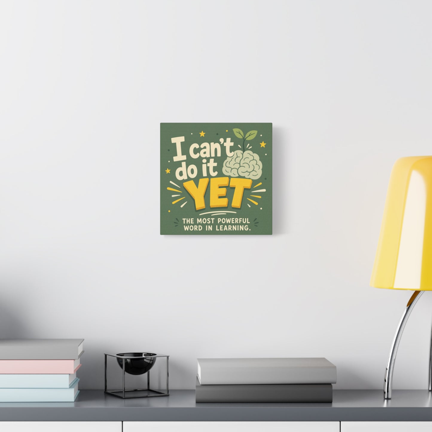 "I Can't Do It Yet" Motivational Canvas Wall Art - Growth Mindset Quote Print, Classroom Decor, Green Typography Poster, Teacher Office Wall Decor, Kids Study Room Decoration - Bedroom Home Decoration