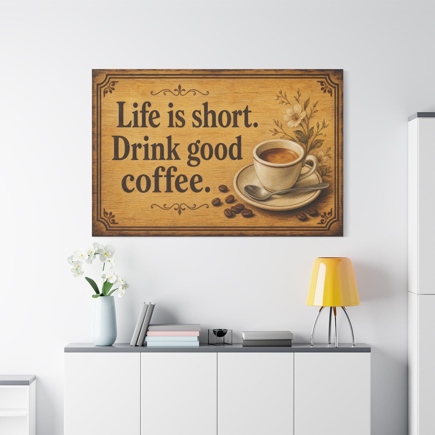 "Life Is Short. Drink Good Coffee." Coffee Canvas Wall Art - Vintage Kitchen Quote Print, Rustic Farmhouse Style, Espresso Cup Wall Decor, Dining Room Home Decoration - Bedroom Home Decoration