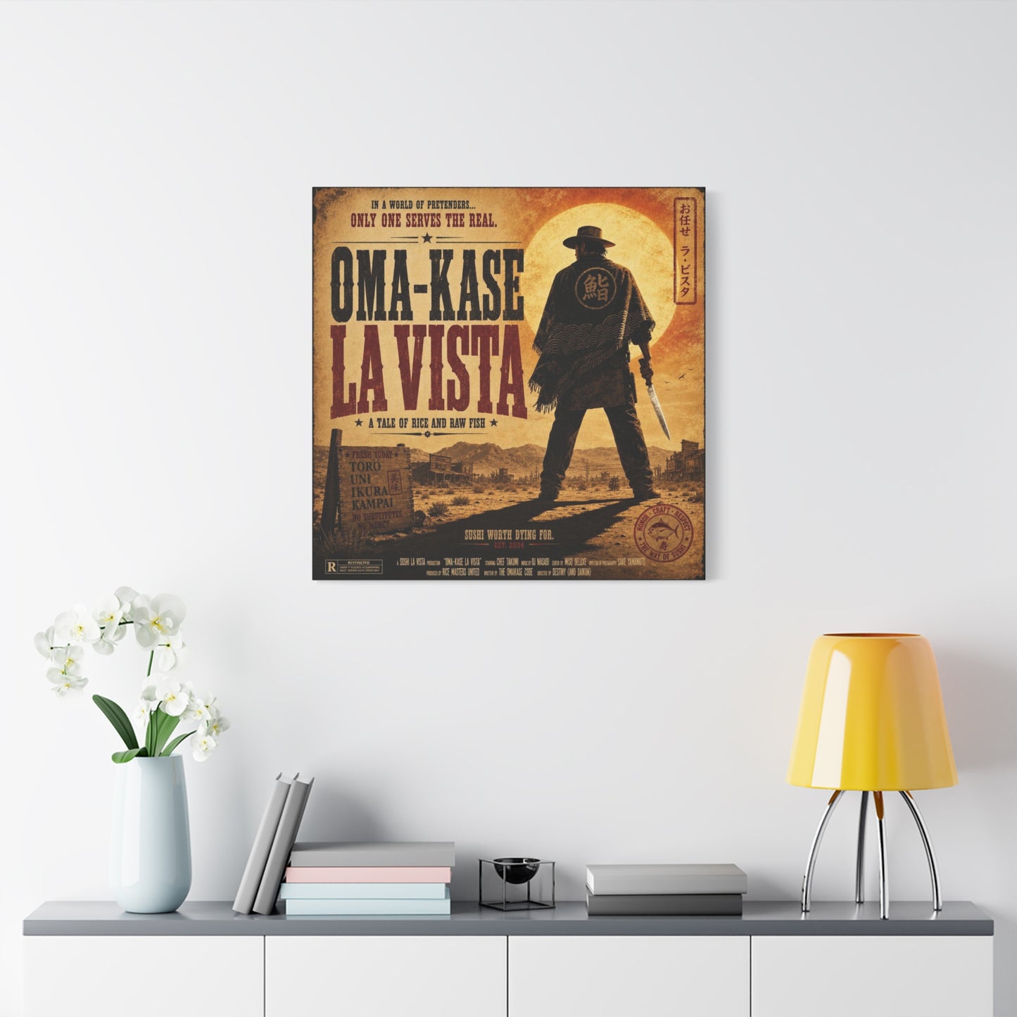 "In A World Of Pretenders... Only One Serves The Real. OMA-KASE LA VISTA" Canvas Wall Art - Vintage Western Sushi Poster, Typography Illustration, Rustic Office Decor, Cafe Accent Print