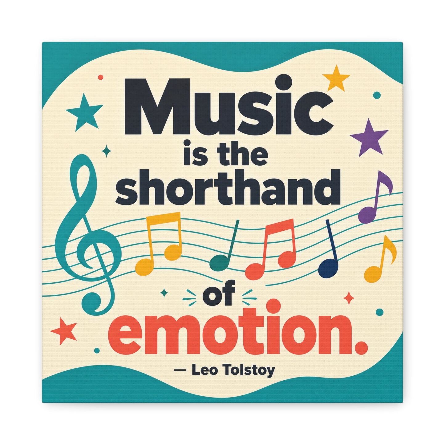 "Music Is The Shorthand Of Emotion." Leo Tolstoy Canvas Wall Art - Colorful Typography Quote Print, Music Teacher Classroom Decor, Kids Room Home Decoration, Modern Wall Hanging - Ready to Hang
