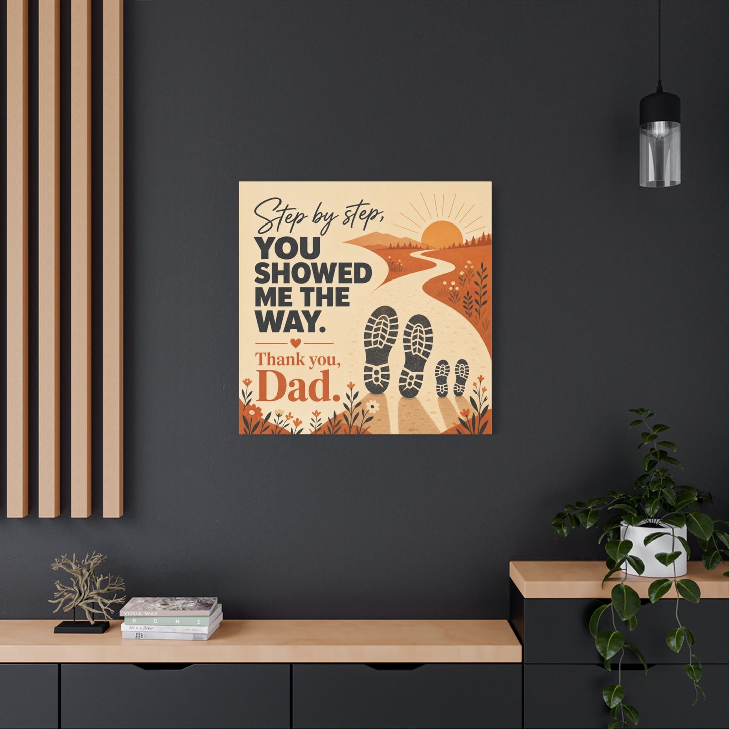 "Step By Step, You Showed Me The Way. Thank You, Dad." Canvas Wall Art - Father Quote Sunset Path Print, Rustic Modern Typography Decor, Bedroom Home Decoration - Office Wall Art - Ready to Hang