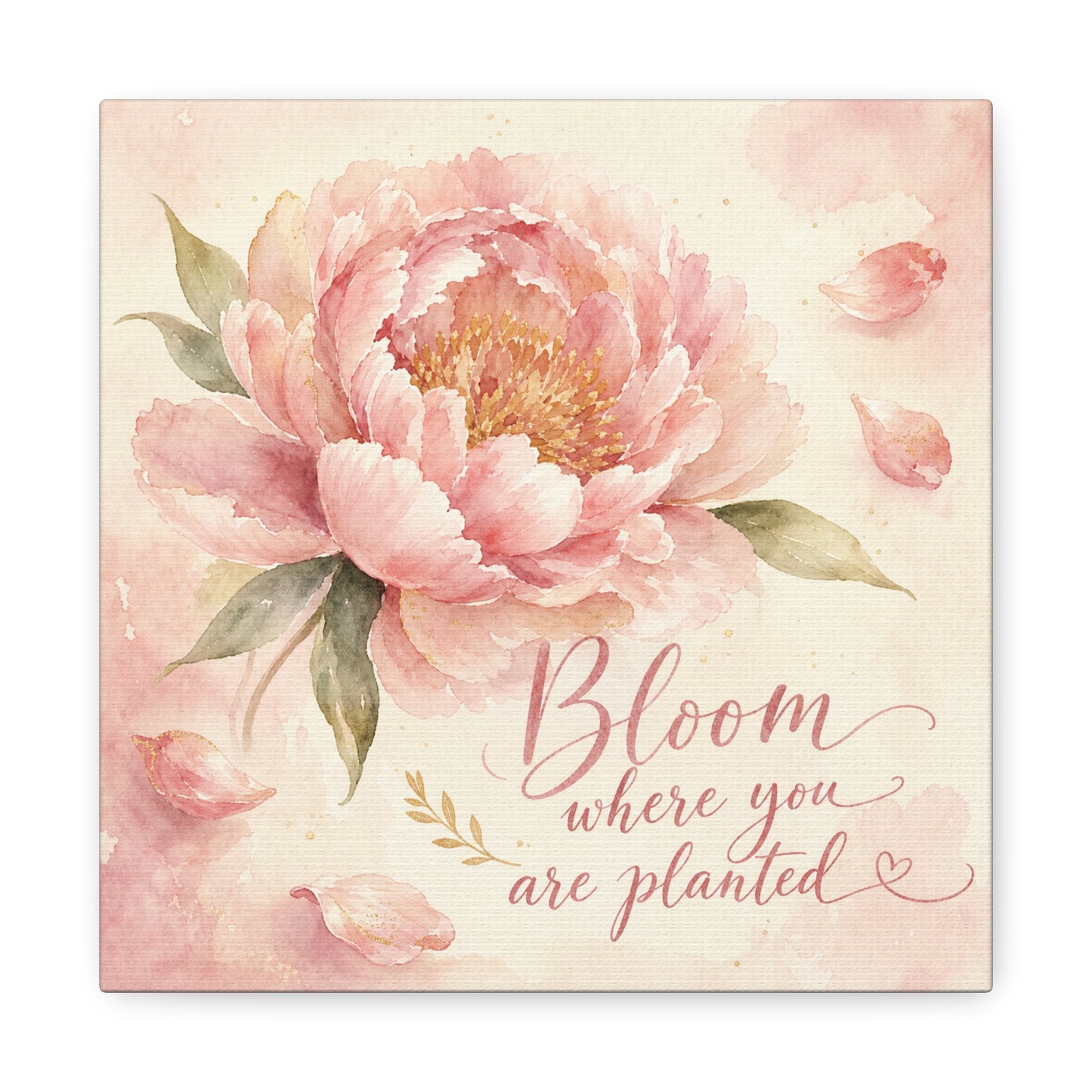 "Bloom Where You Are Planted" Peony Canvas Wall Art - Pink Watercolor Floral Quote Print, Soft Botanical Decor, Bedroom Wall Hanging, Feminine Farmhouse Style - Bedroom Home Decoration - Ready to Hang