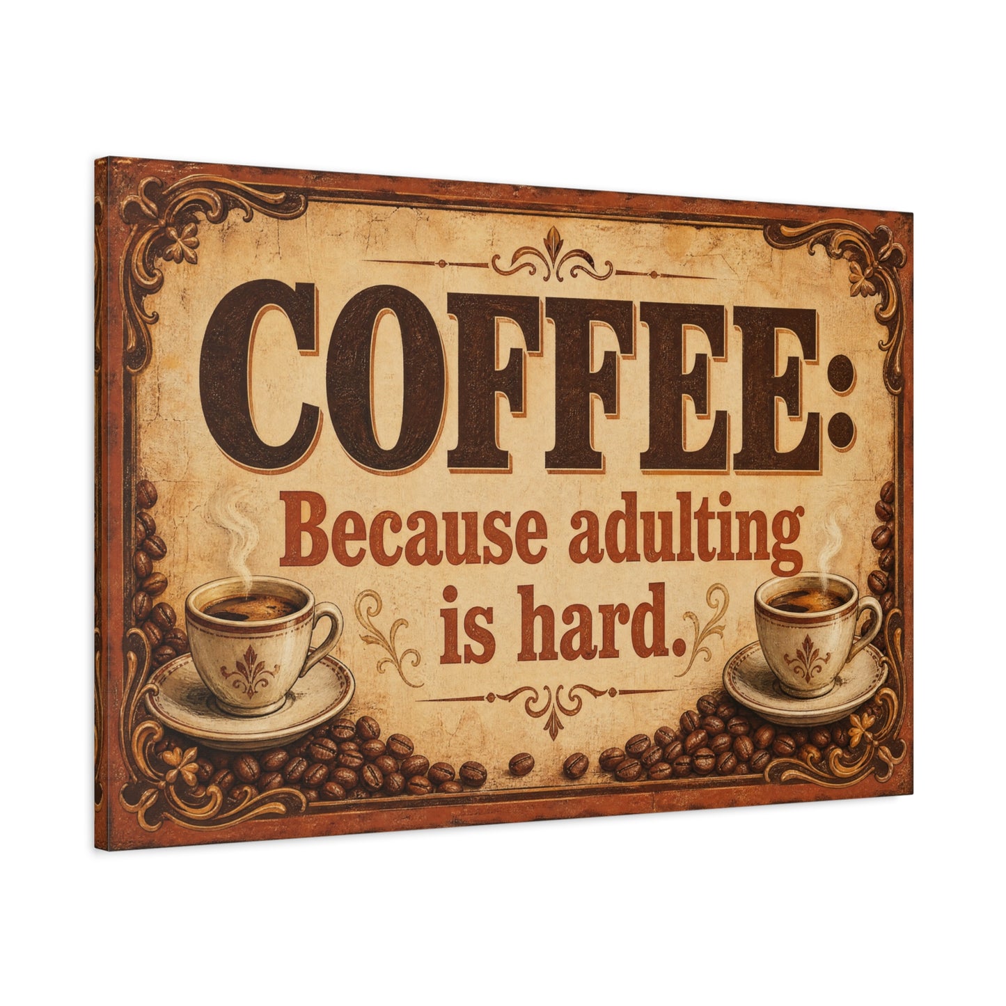 "Coffee: Because Adulting Is Hard." Coffee Canvas Wall Art - Vintage Decor, Rustic Farmhouse Style, Funny Cafe Quote Print - Office Wall Art - Ready to Hang - Bistro Decor - Espresso Bar Sign