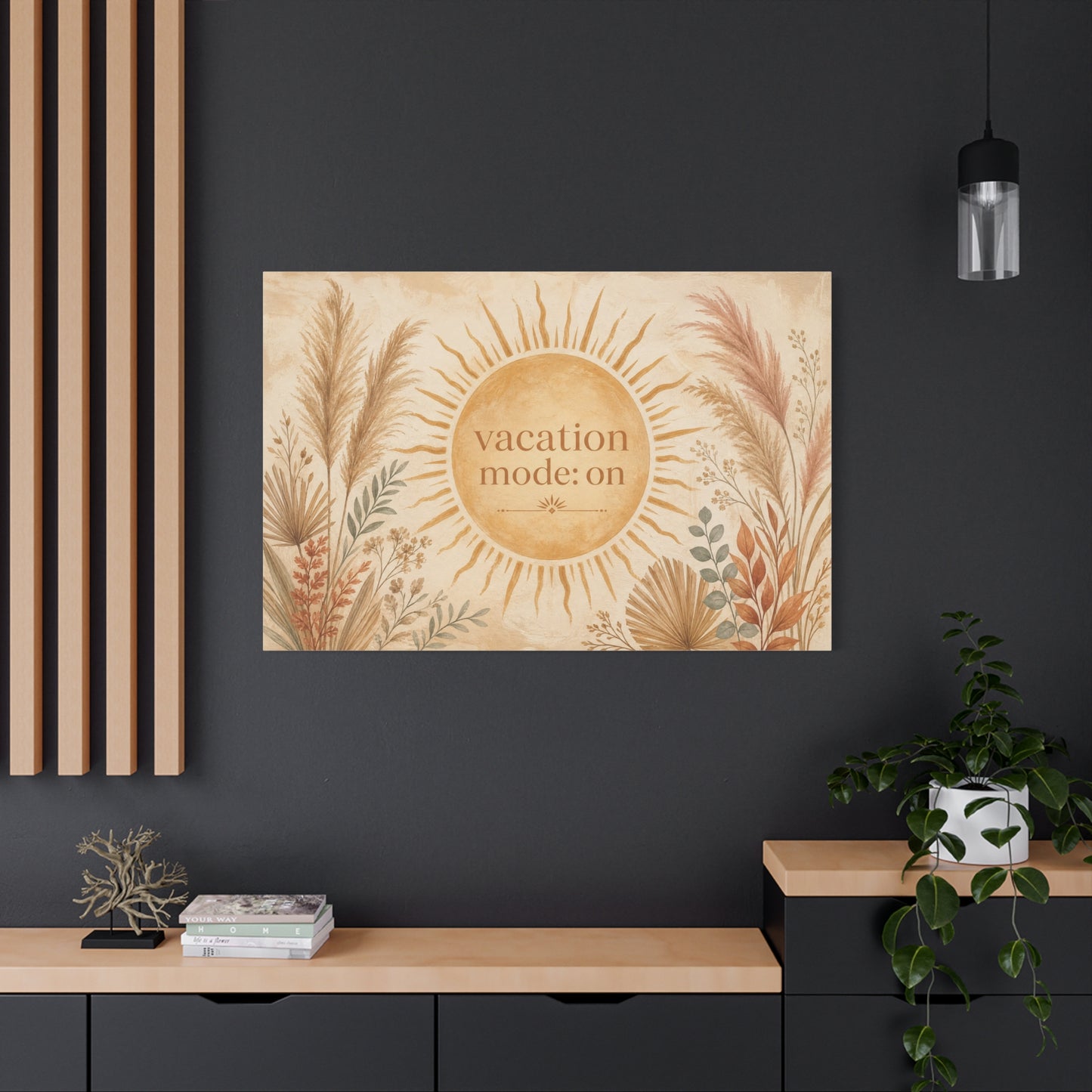 "Vacation Mode: On" Sun Quote Canvas Wall Art - Boho Botanical Typography Print, Neutral Pampas Grass Decor, Coastal Bedroom Wall Hanging, Living Room Home Decoration, Vacation Rental Accent