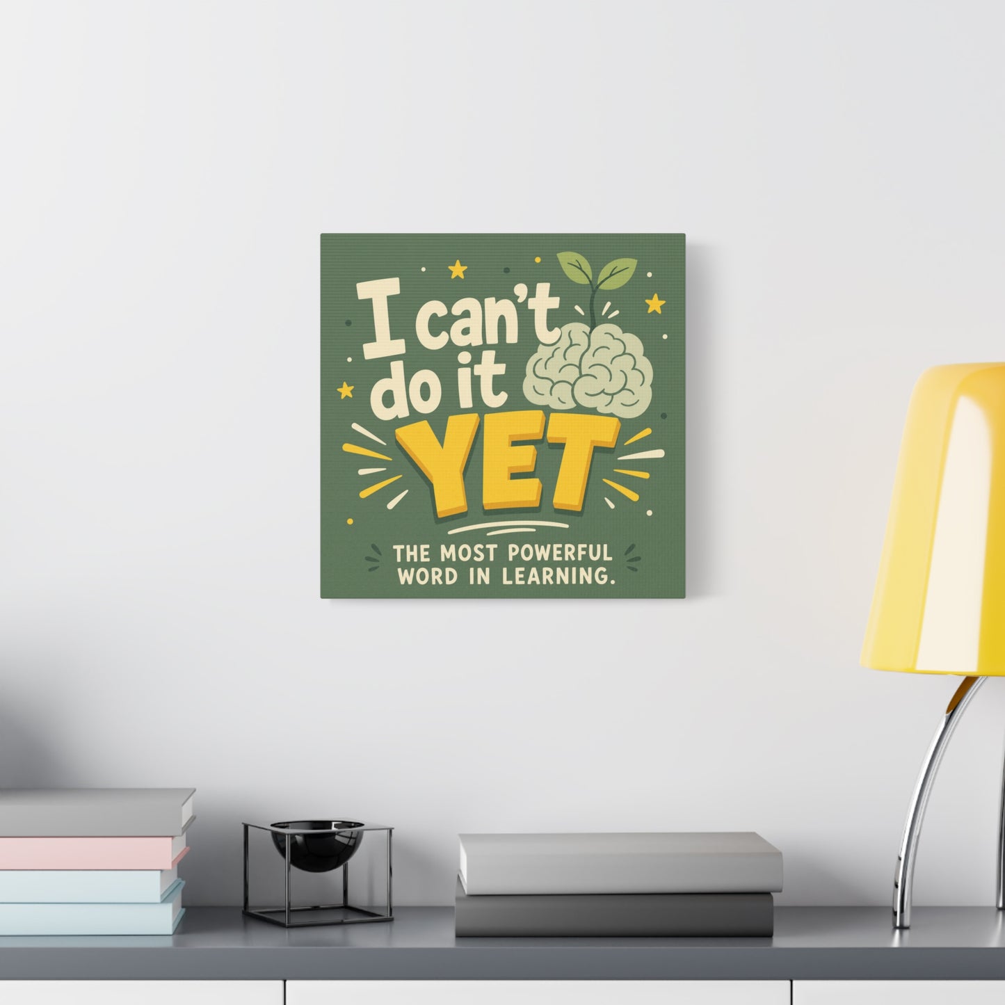 "I Can't Do It Yet" Motivational Canvas Wall Art - Growth Mindset Quote Print, Classroom Decor, Green Typography Poster, Teacher Office Wall Decor, Kids Study Room Decoration - Bedroom Home Decoration