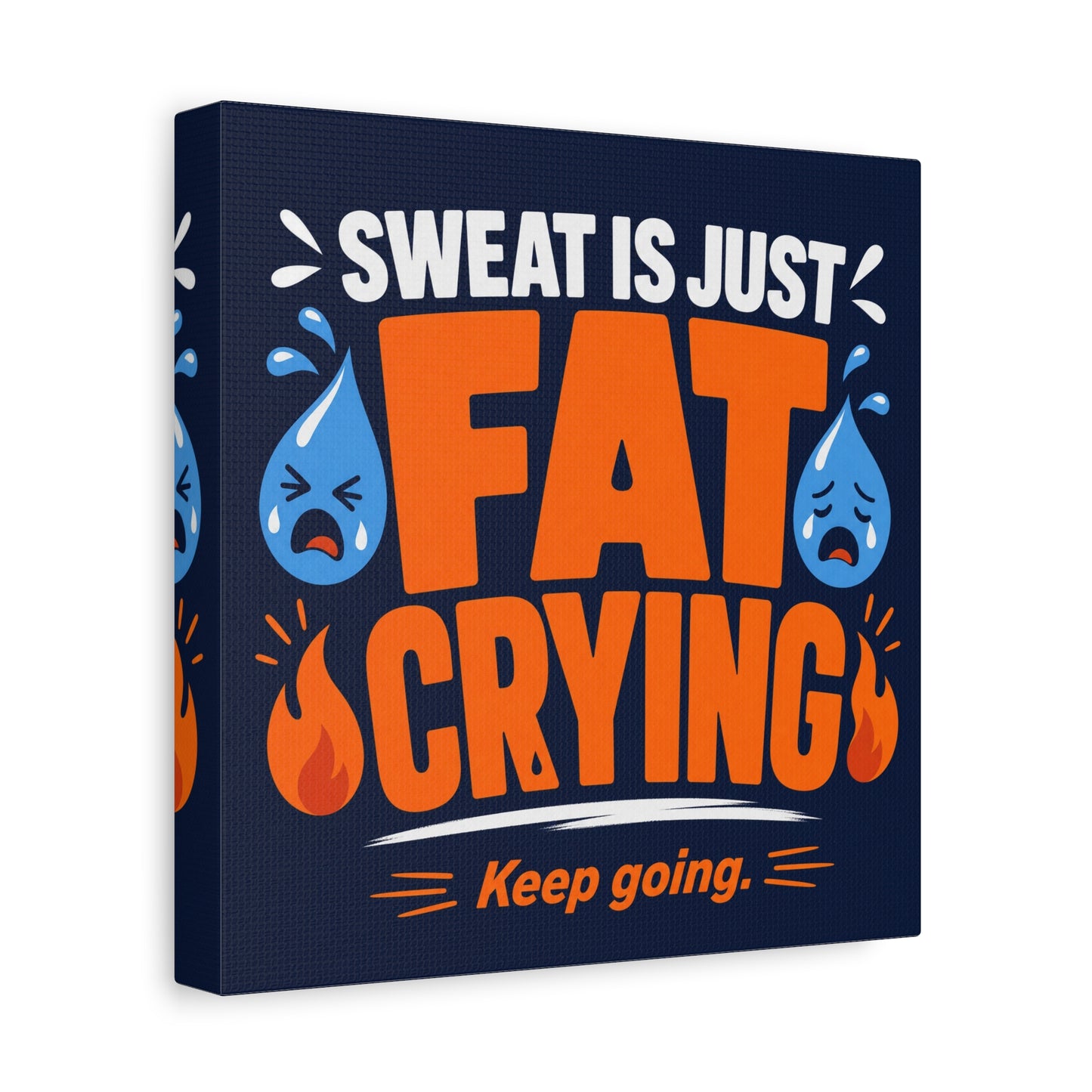 "Sweat Is Just Fat Crying Keep Going" Typography Canvas Wall Art - Funny Gym Motivation Quote Print, Navy Orange Blue Workout Decor - Modern Home Office Wall Decor - Ready to Hang - Ready to Hang