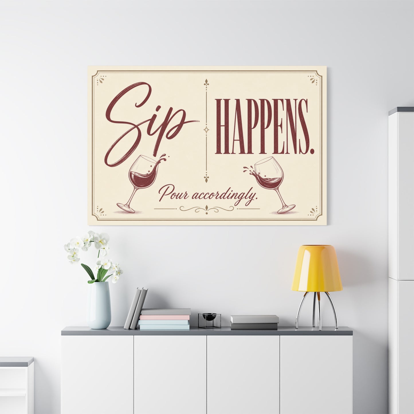"Sip Happens. Pour Accordingly." Wine Quote Canvas Wall Art - Vintage Typography Bar Decor, Rustic Wall Hanging - Modern Farmhouse Style - Cocktail Lounge Decor - Speakeasy Style Sign - Ready to Hang